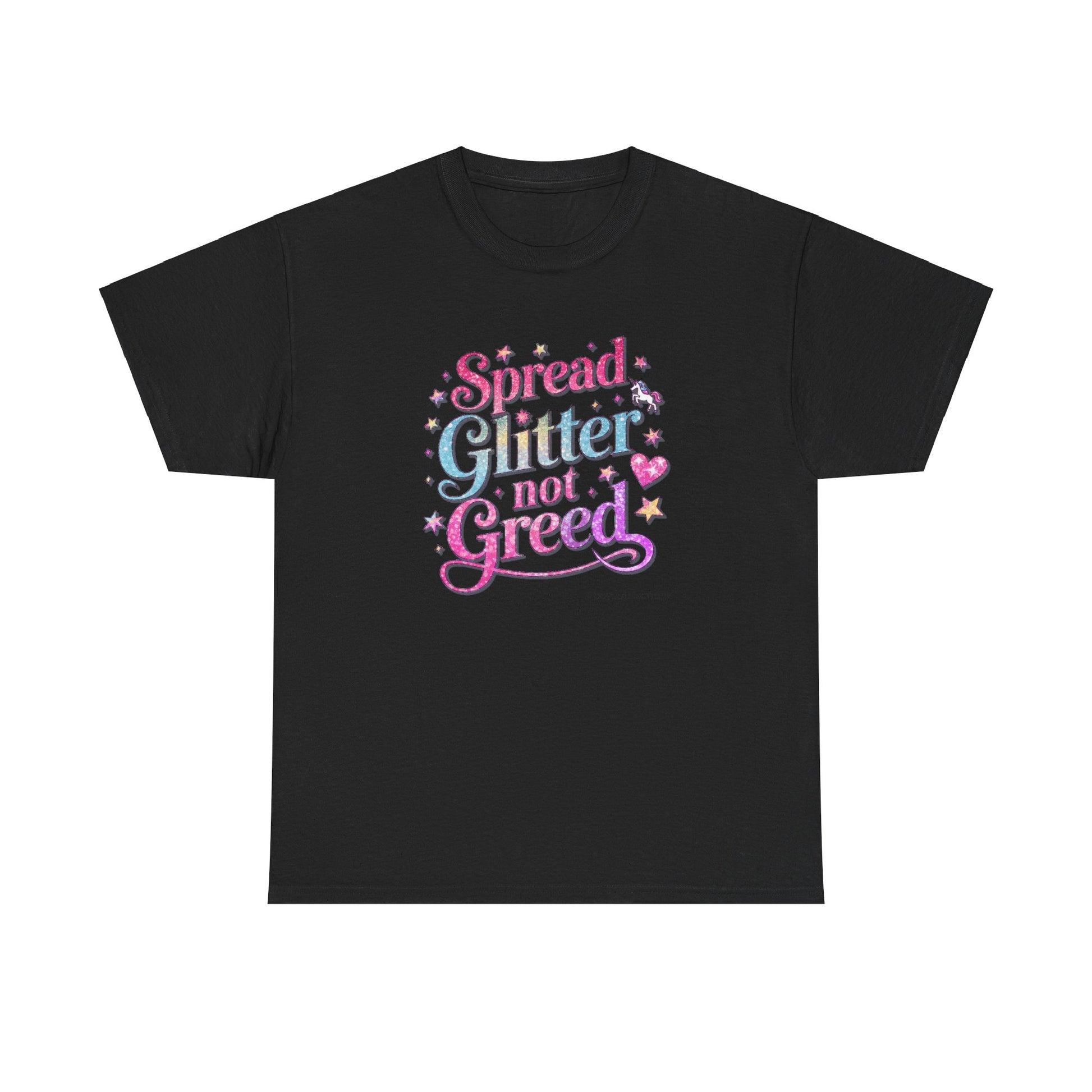 Spread Glitter Not Greed Tee - #BoycottLisaFrank