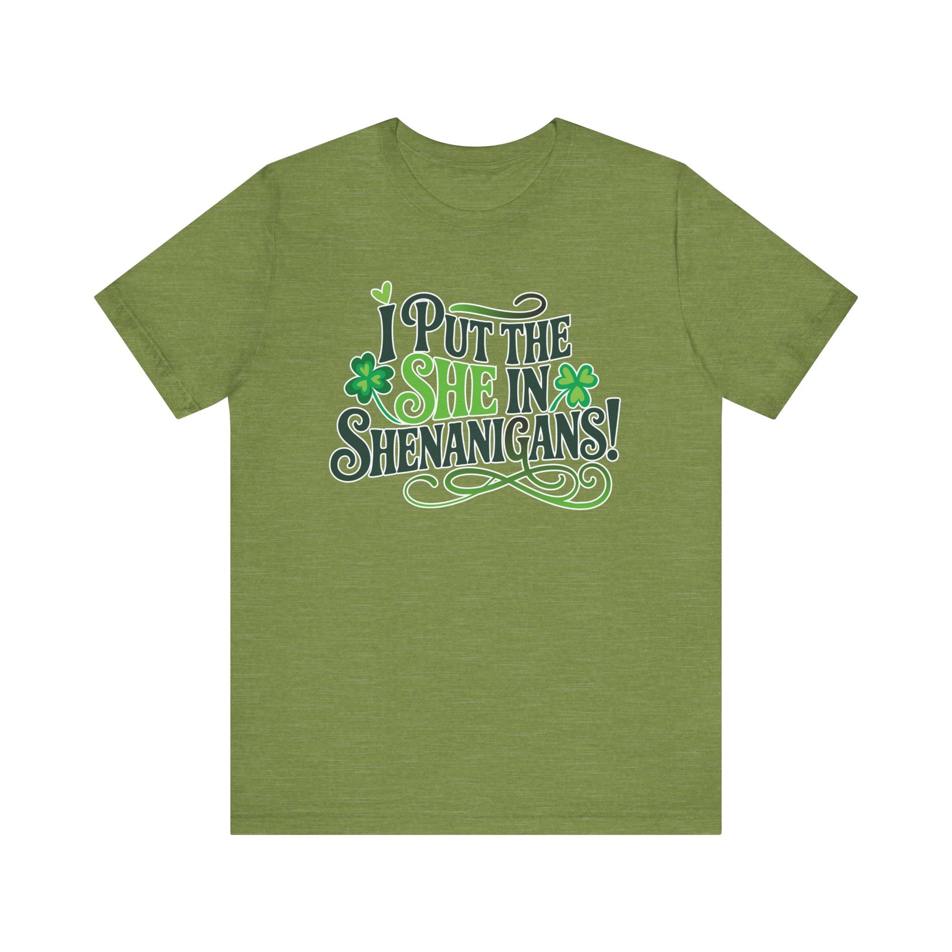 I Put the SHE in Shenanigans St. Patrick's Day Unisex Tee