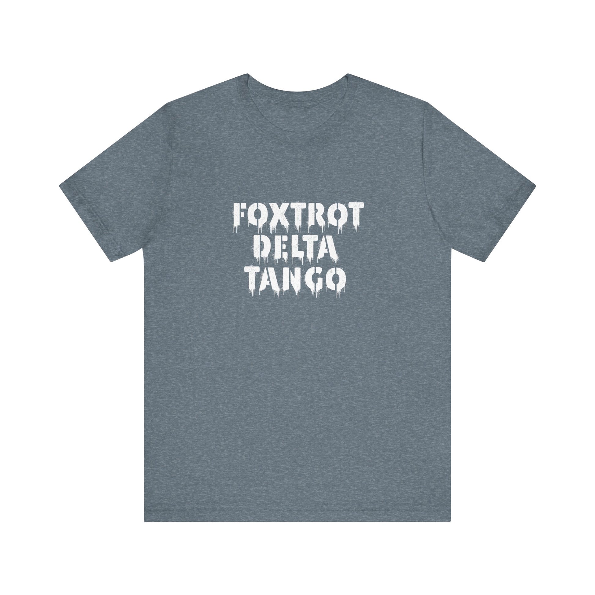 Foxtrot Delta Tango FDT t-shirt activist mens womens | Speak Out Shirts