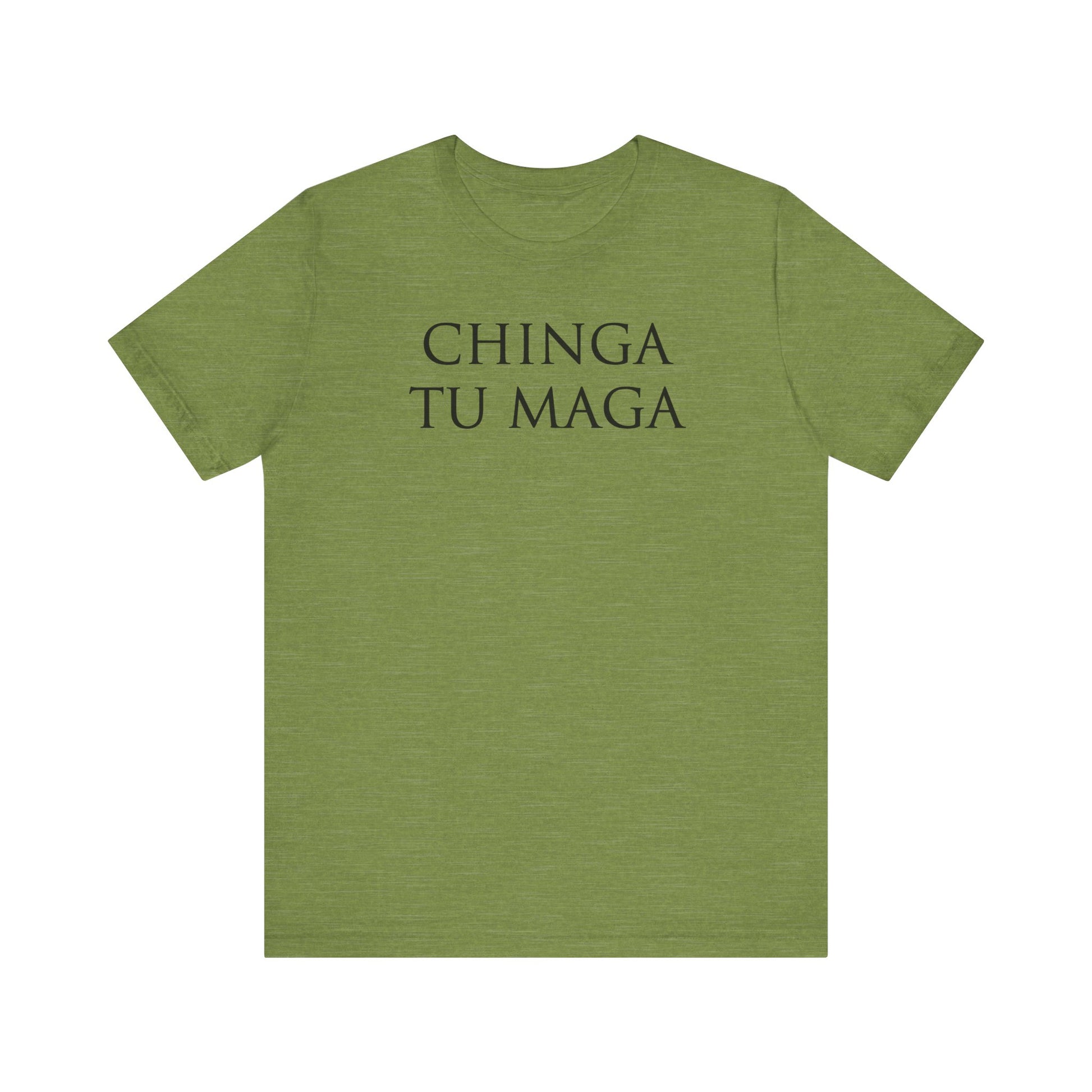 Chinga Tu Maga t-shirt protest mens womens | Speak Out Shirts