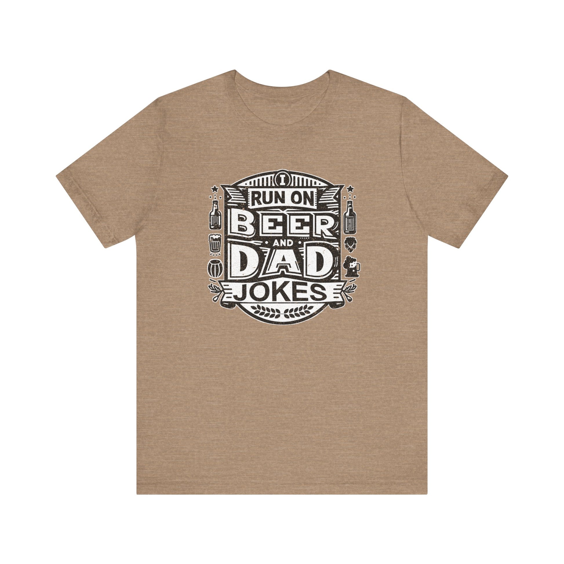 I Run On Beer and Dad Jokes t-shirt funny mens womens | Speak Out Shirts