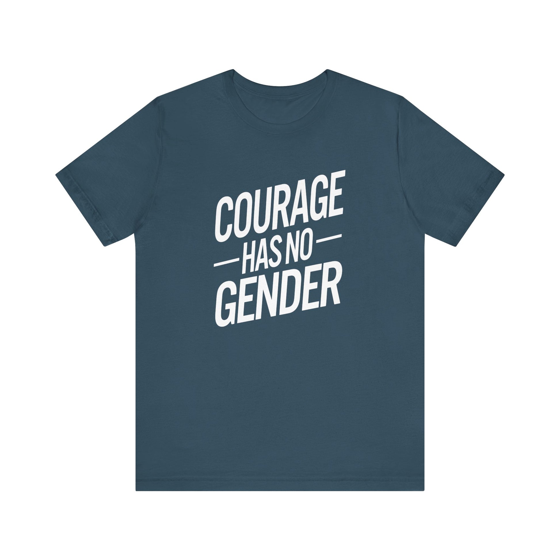 Courage Has No Gender Unisex Trans Tee - Pride Statement Shirt