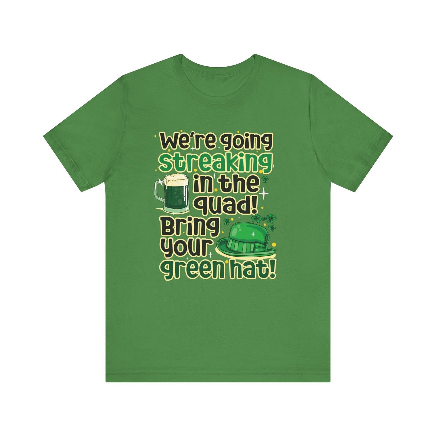 Bring Your Green Hat St. Patrick's Day Unisex Tee