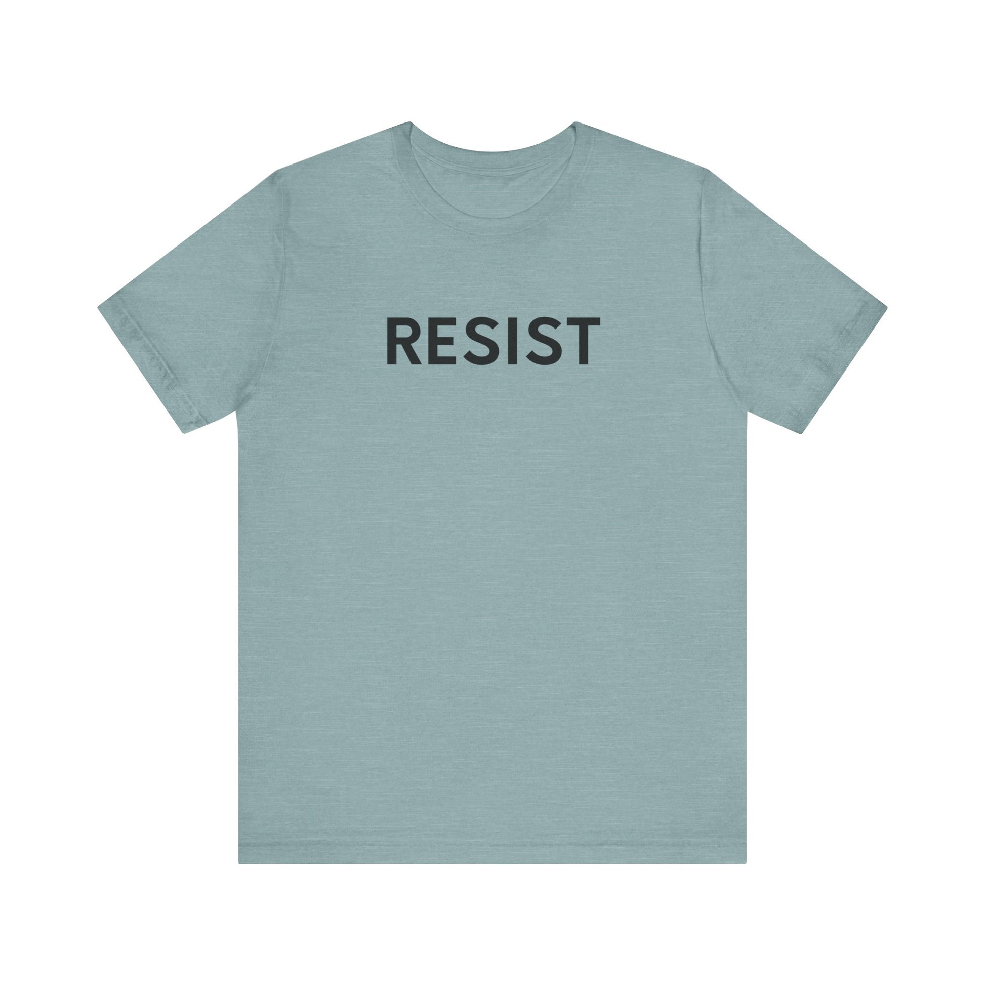 RESIST t-shirt protest mens womens | Speak Out Shirts