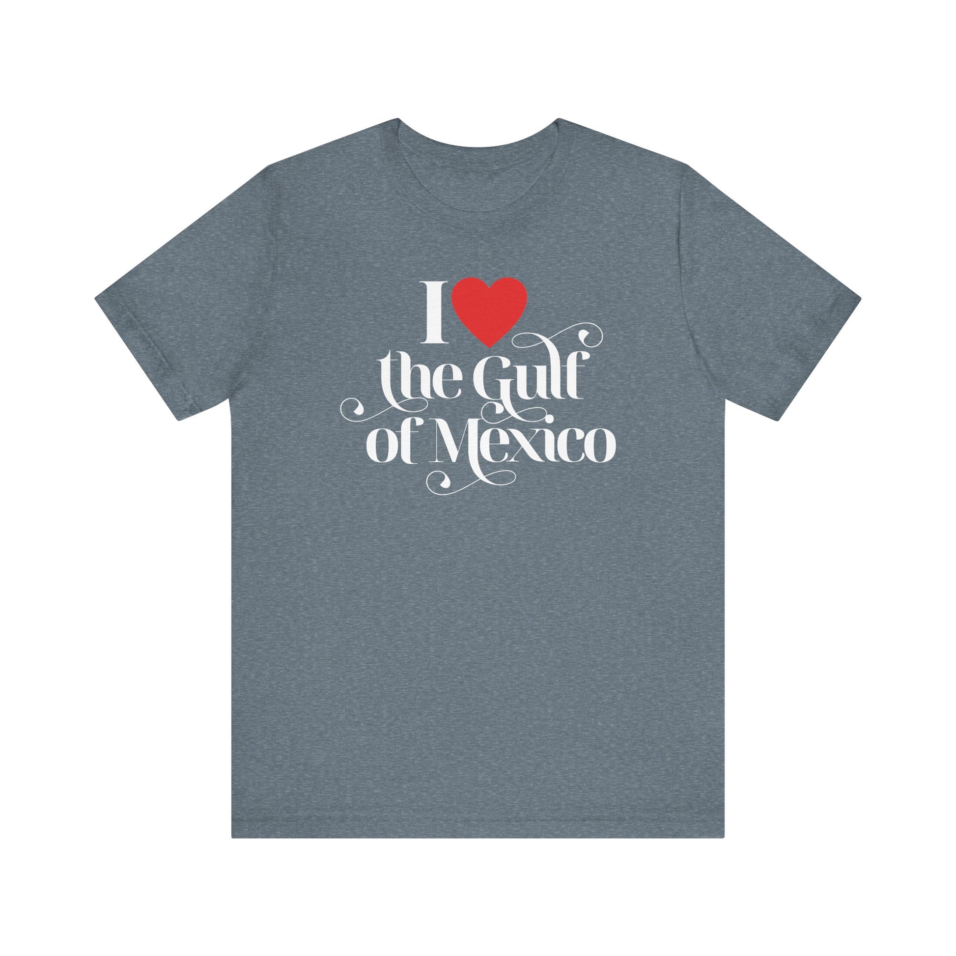 I Love The Gulf of México t-shirt activist mens womens | Speak Out Shirts