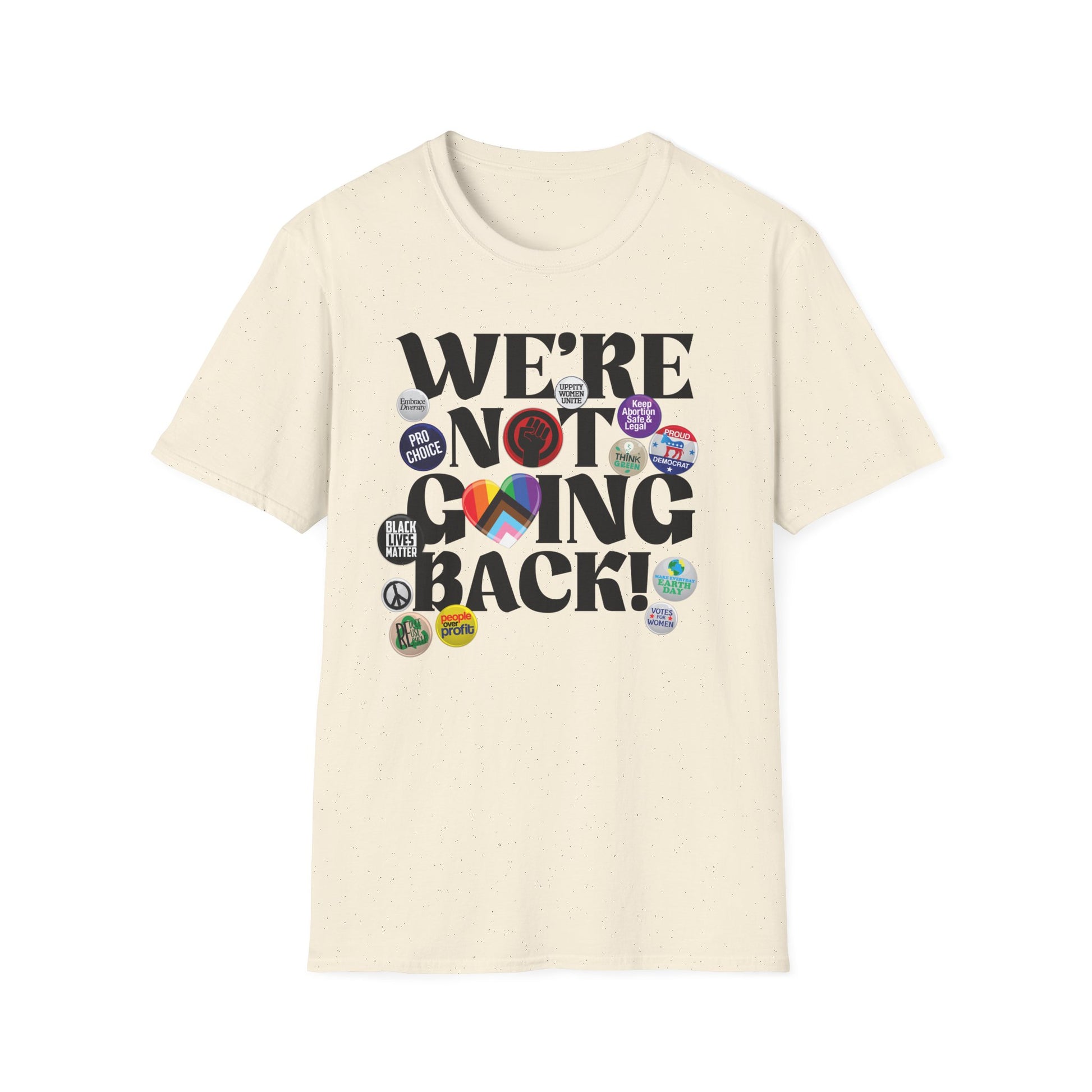 We're Not Going Back Feminist Vintage Pins Shirt