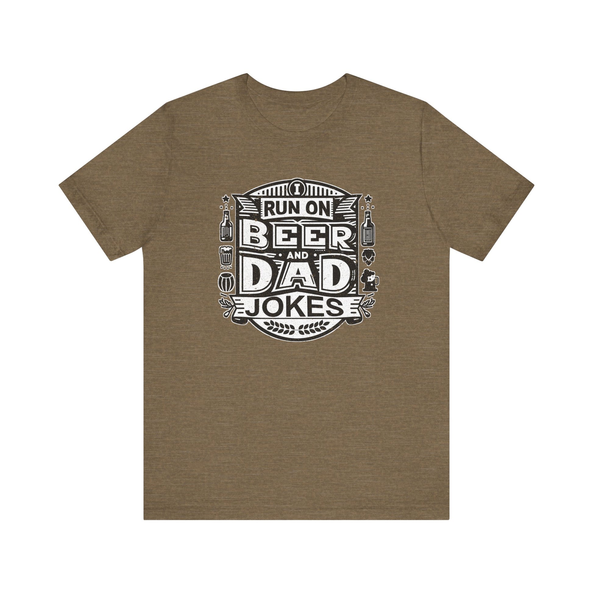 I Run On Beer and Dad Jokes t-shirt funny mens womens | Speak Out Shirts