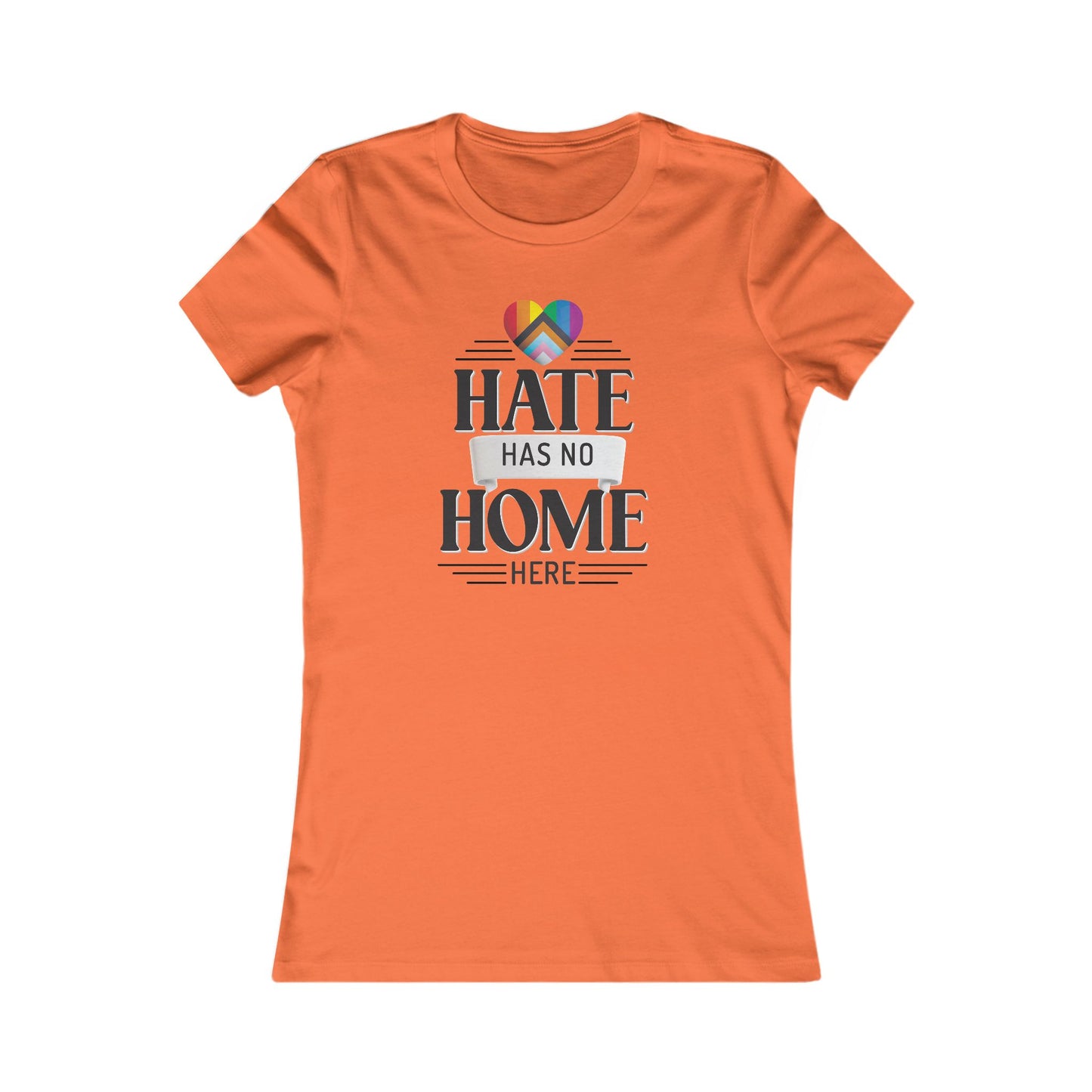 Hate Has No Home Here - Women's Tee