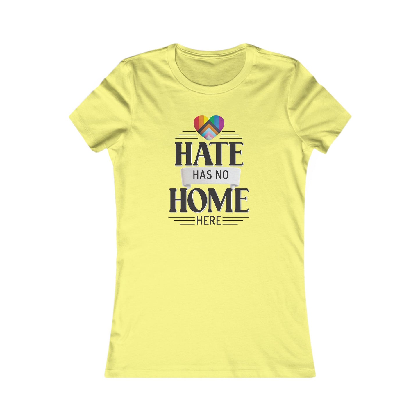 Hate Has No Home Here - Women's Tee