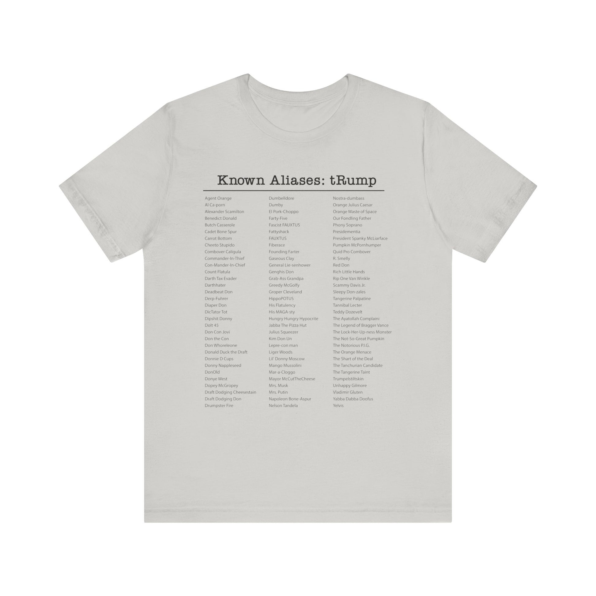 Known Aliases tRump t-shirt activist mens womens | Speak Out Shirts