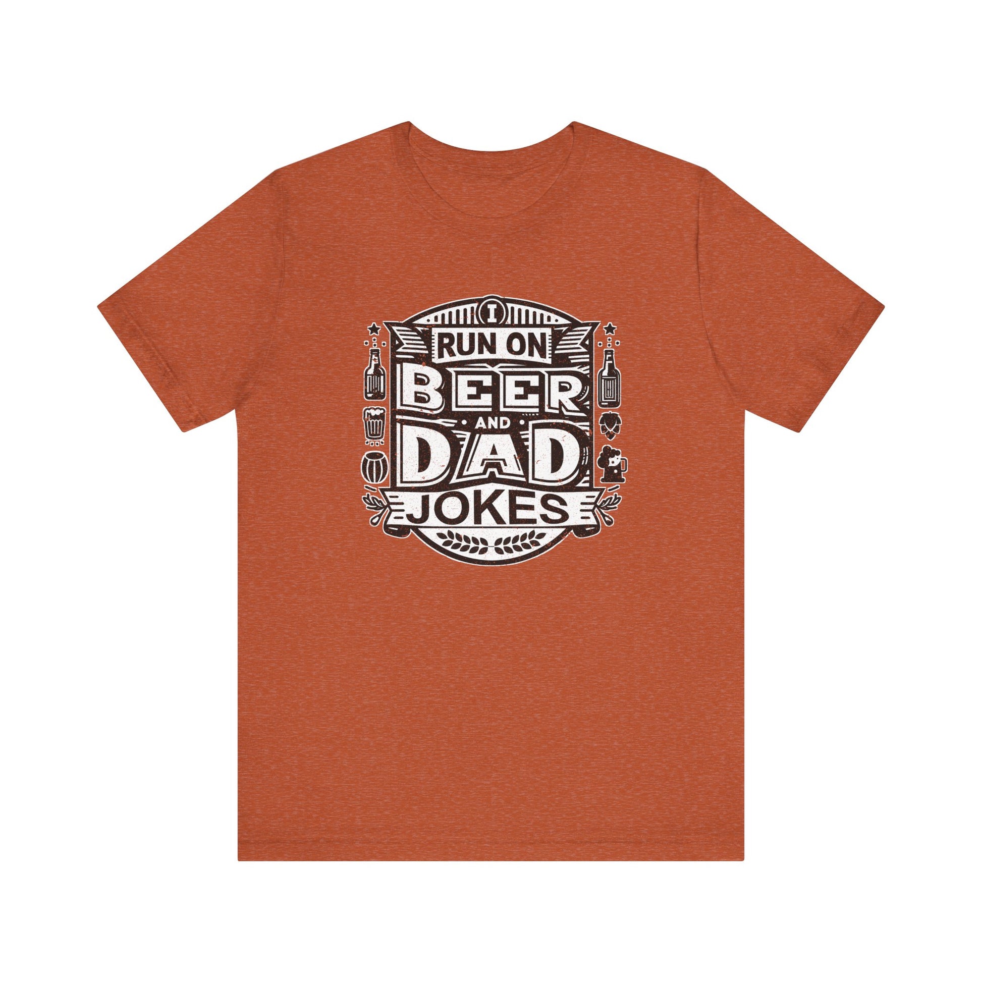 I Run On Beer and Dad Jokes t-shirt funny mens womens | Speak Out Shirts