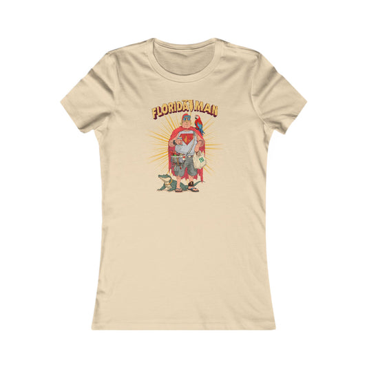 Florida Man Shirt: The Anti-Hero No One Asked For - Women's Tee
