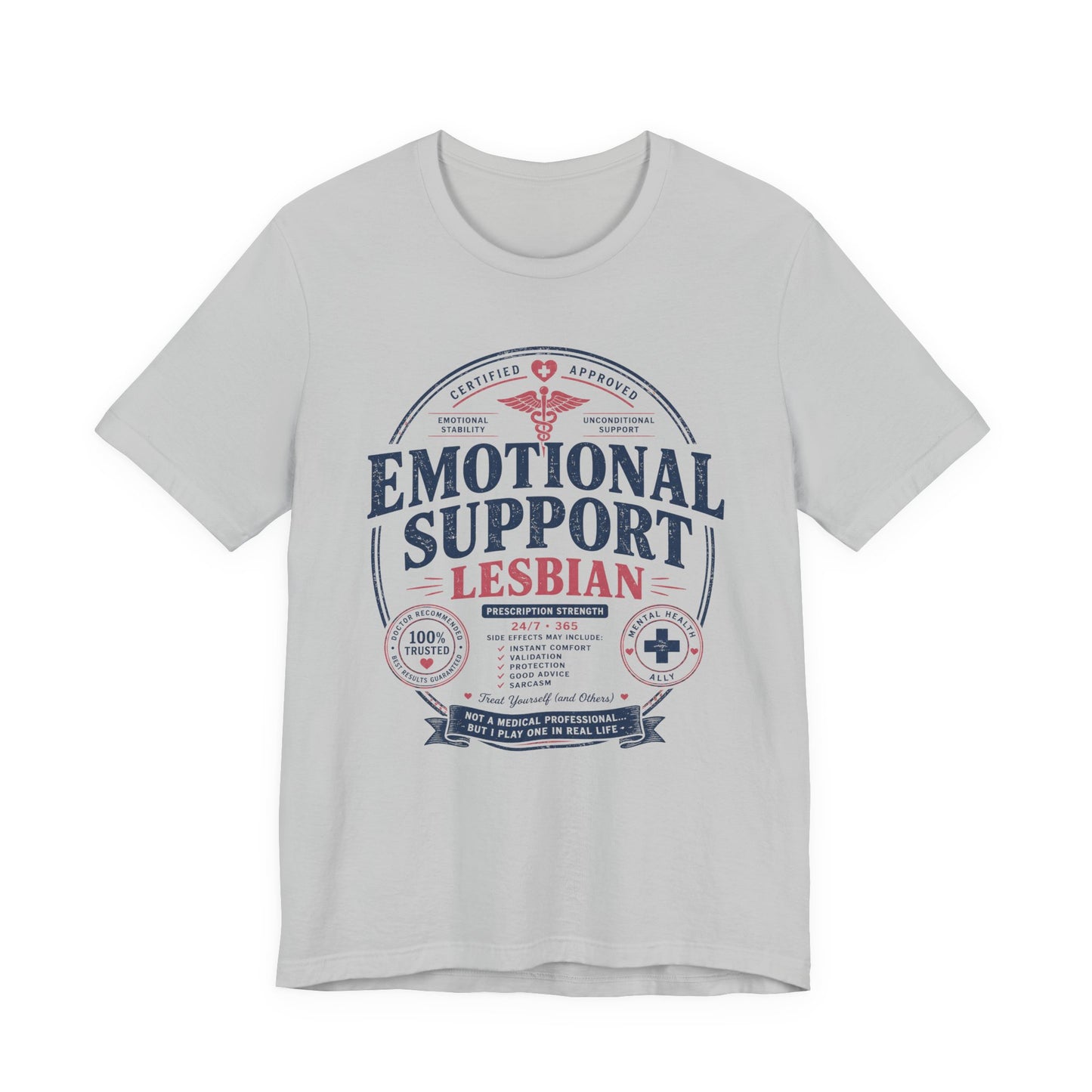 Emotional Support Lesbian Unisex Tee