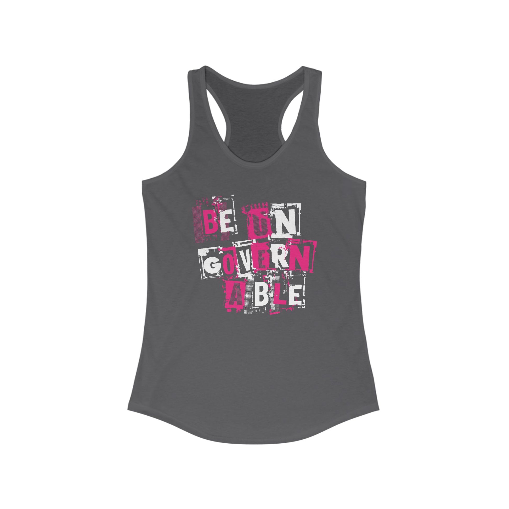 Women's Be Ungovernable Tank Top - Feminist Statement