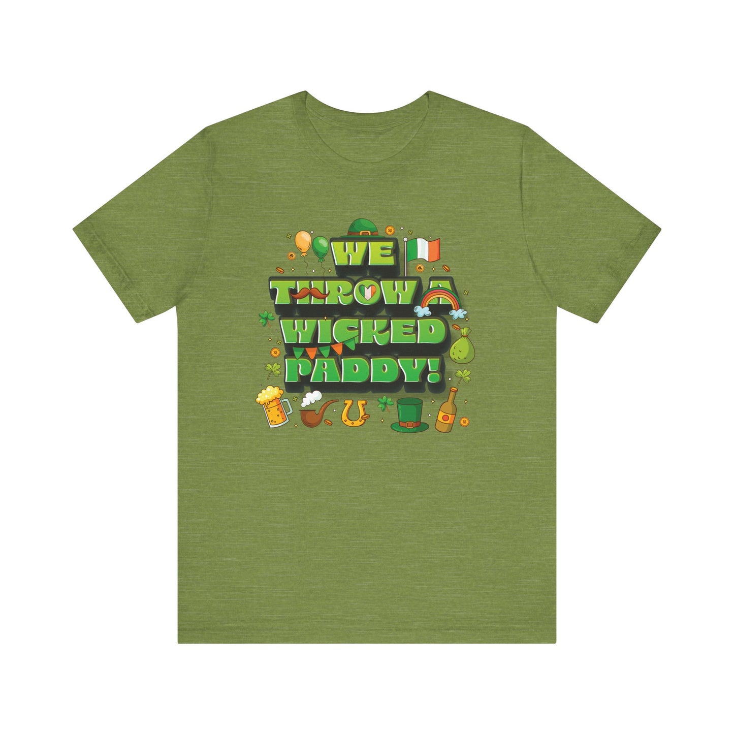 We Throw a Wicked Paddy St. Patrick's Day Unisex Tee
