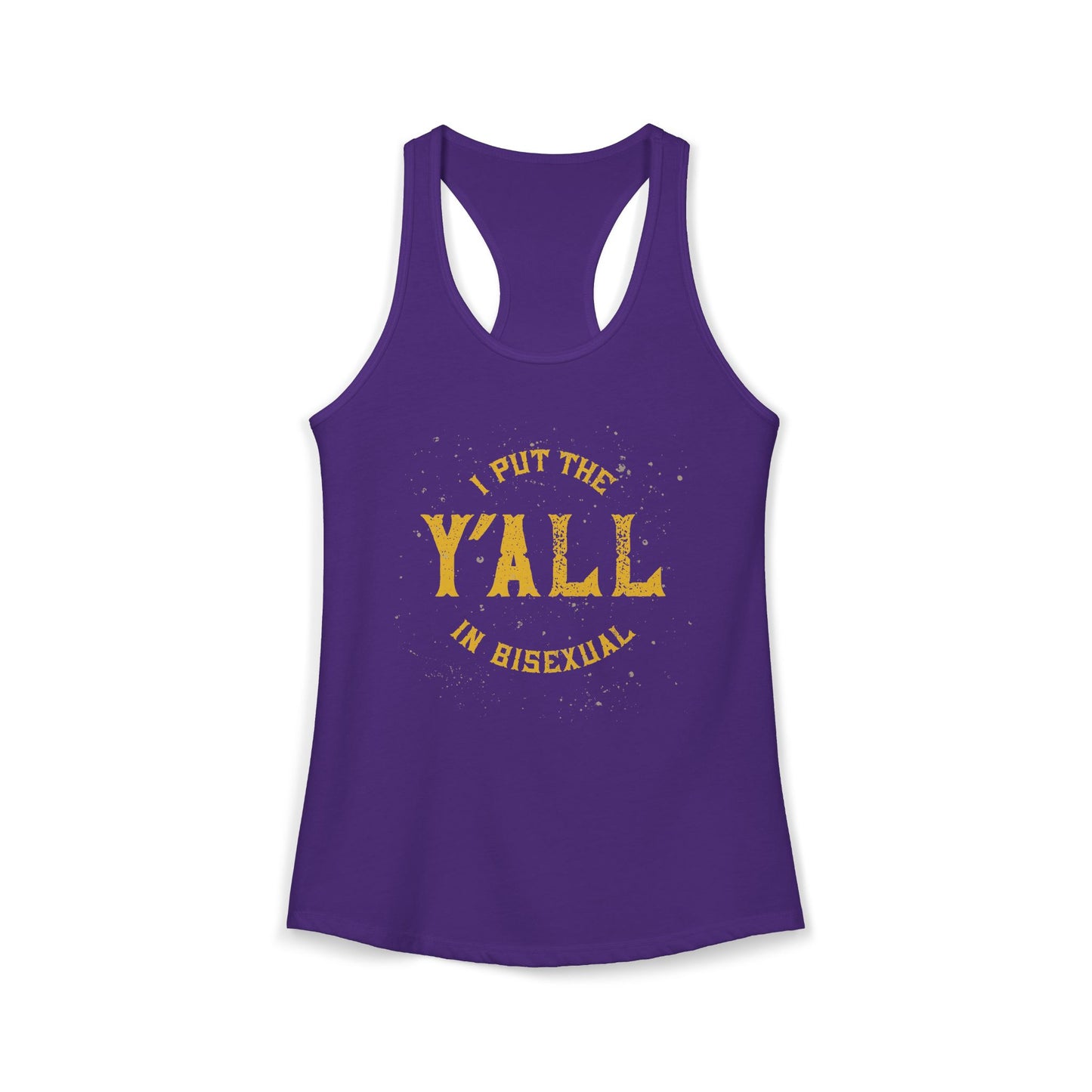 Bisexual Pride Tank Top — "I Put the Y'all in Bisexual" Racerback