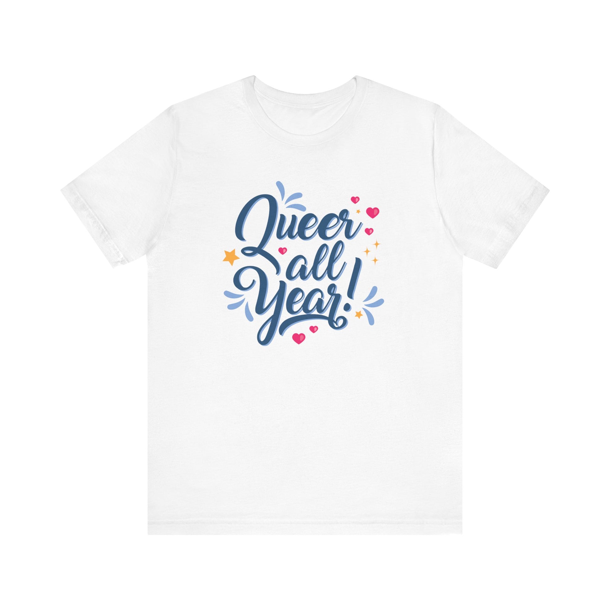 Queer All Year LGBTQ+ Everyday Pride Shirt