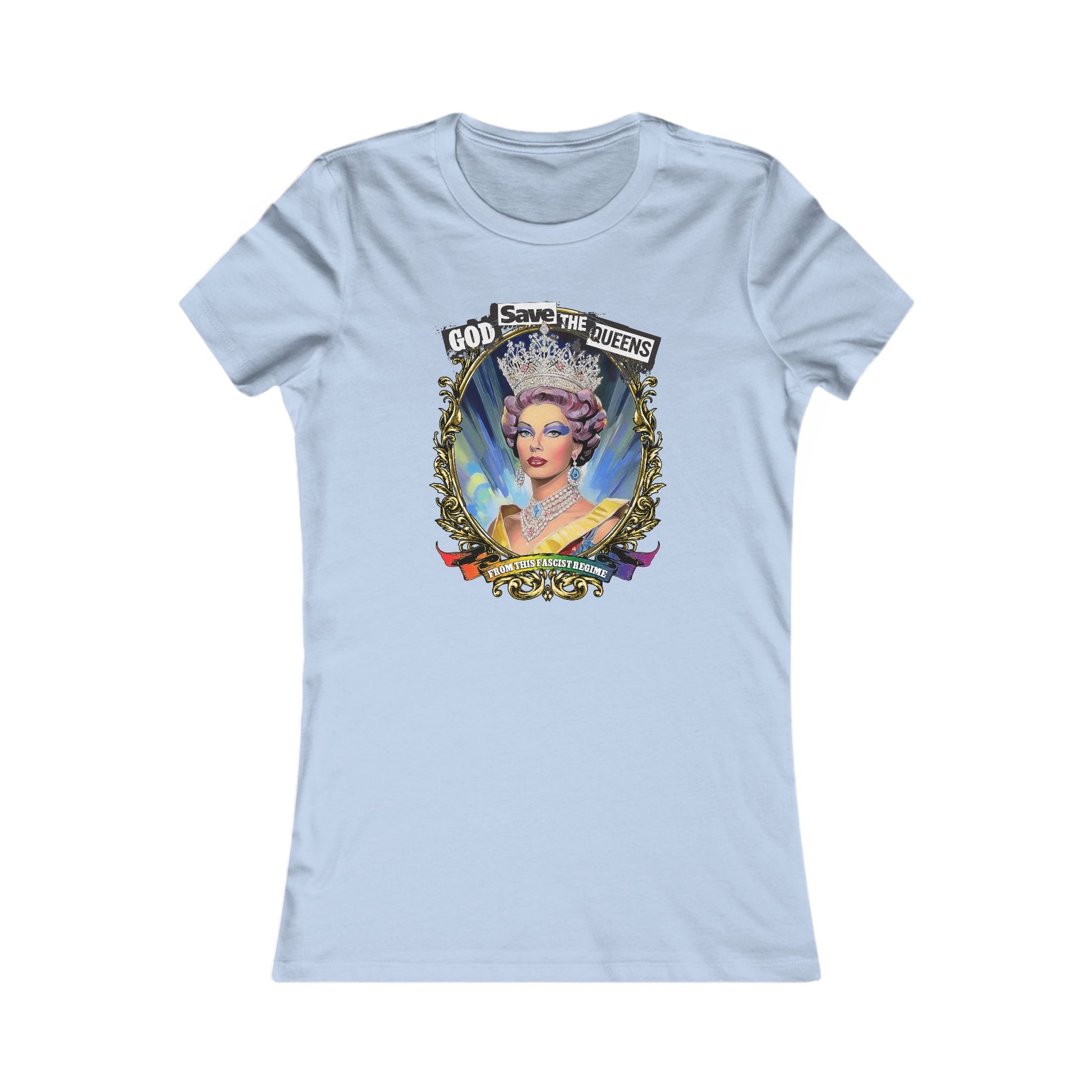 God Save The Queens - Drag Queen Women's Tee