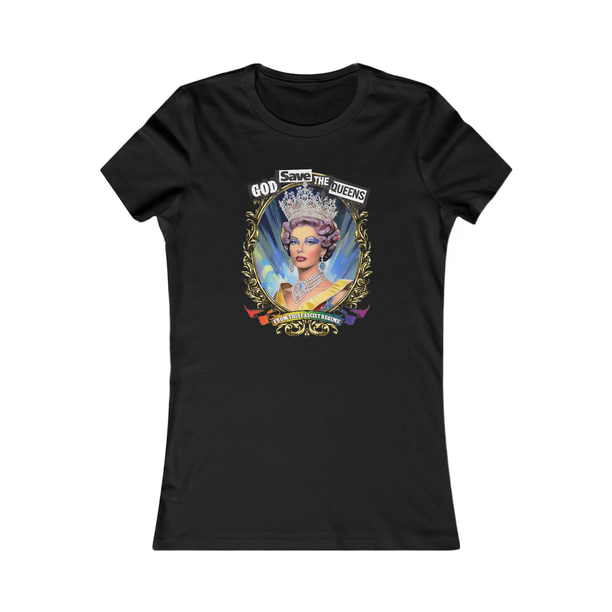 God Save The Queens - Drag Queen Women's Tee