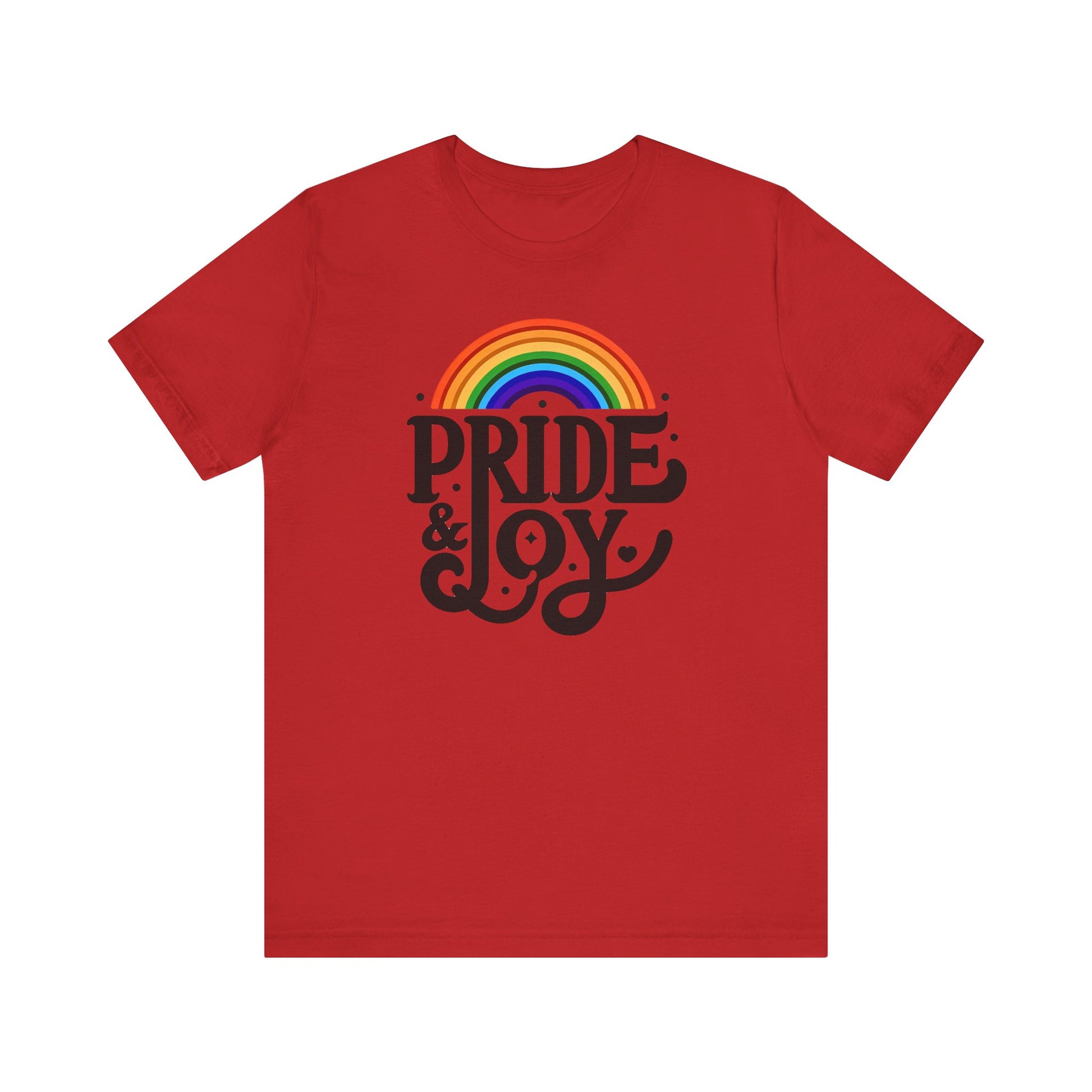 Pride & Joy t-shirt funny mens womens | Speak Out Shirts