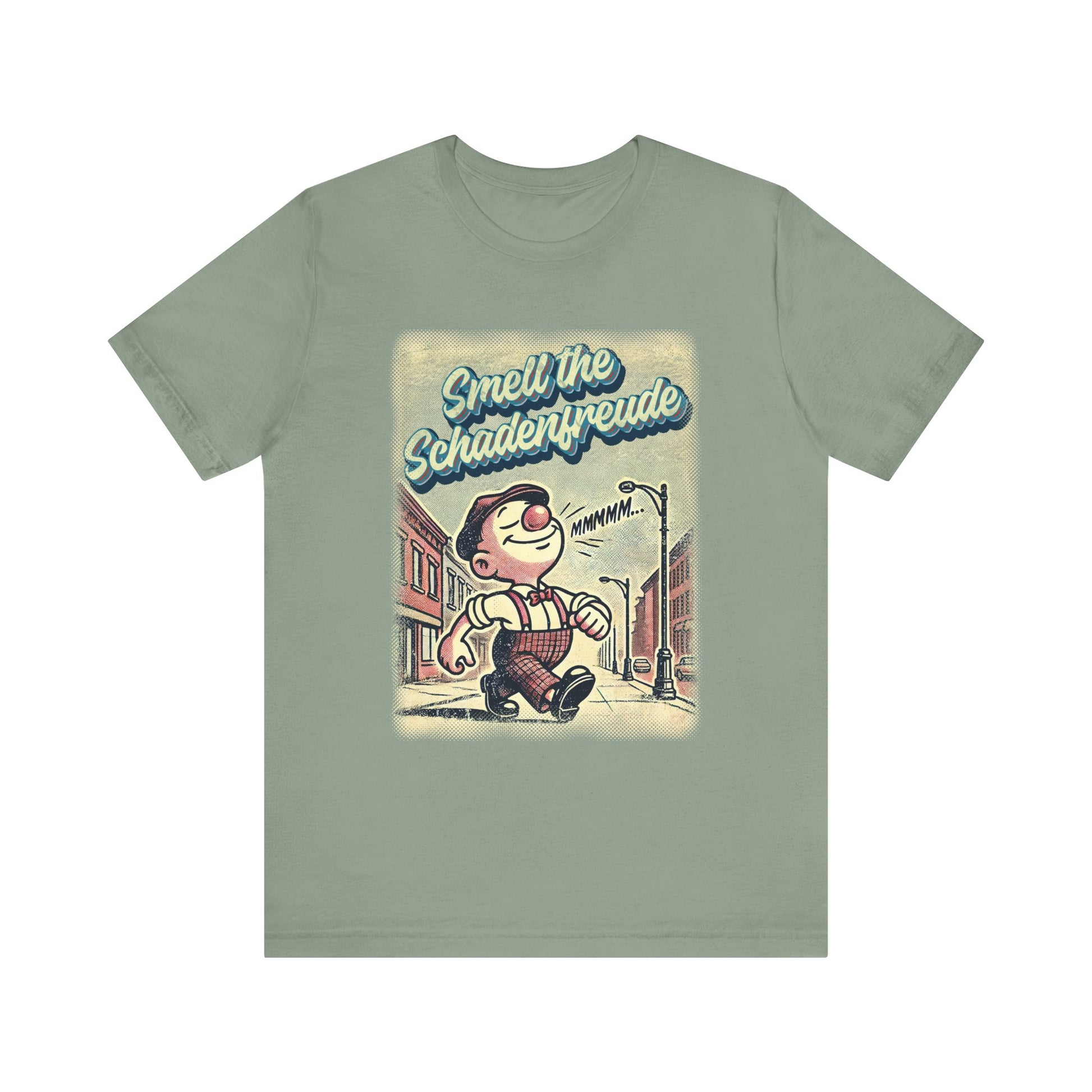 Smell the Schadenfreude t-shirt protest mens womens | Speak Out Shirts