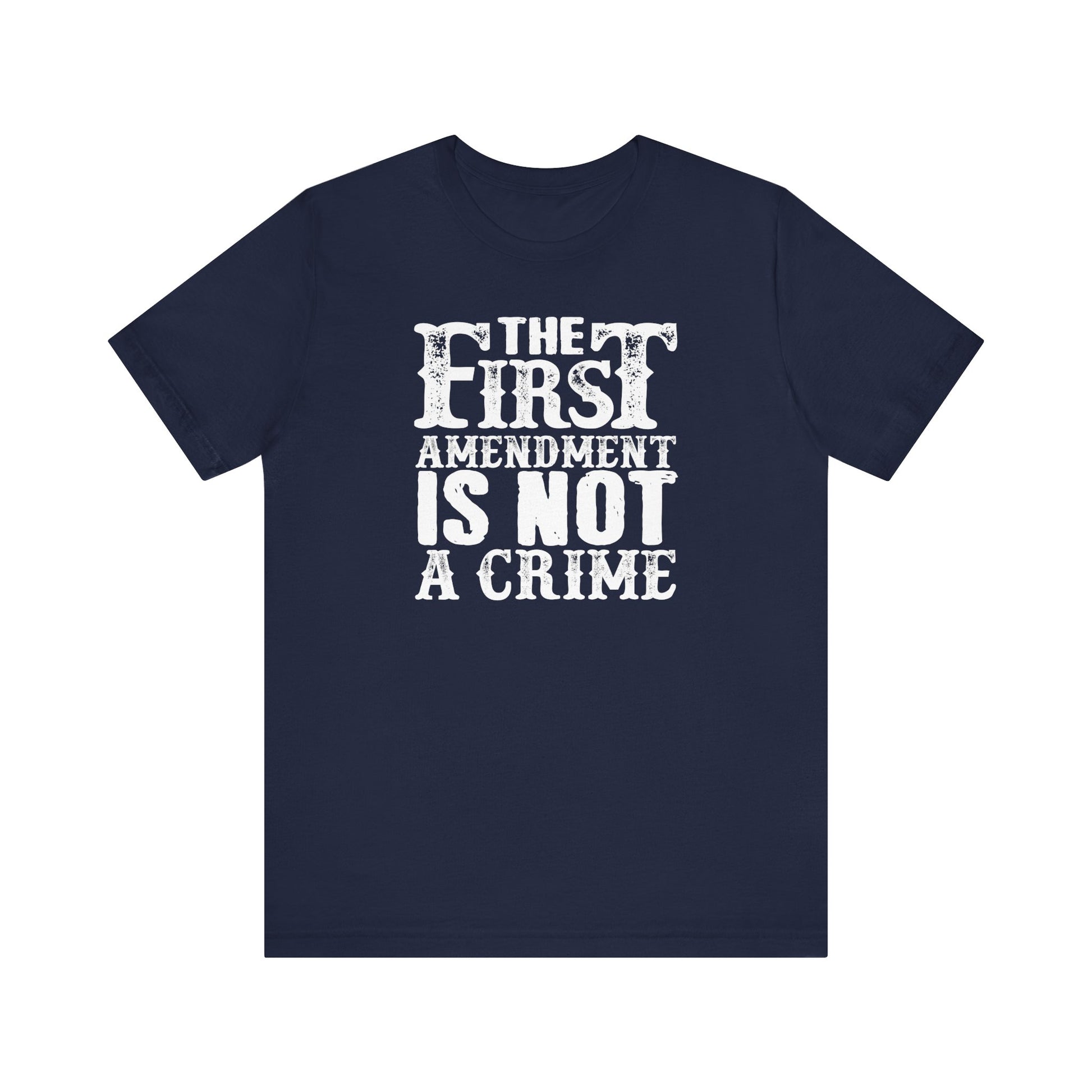 The First Amendment is not a Crime t-shirt protest mens womens | Speak Out Shirts