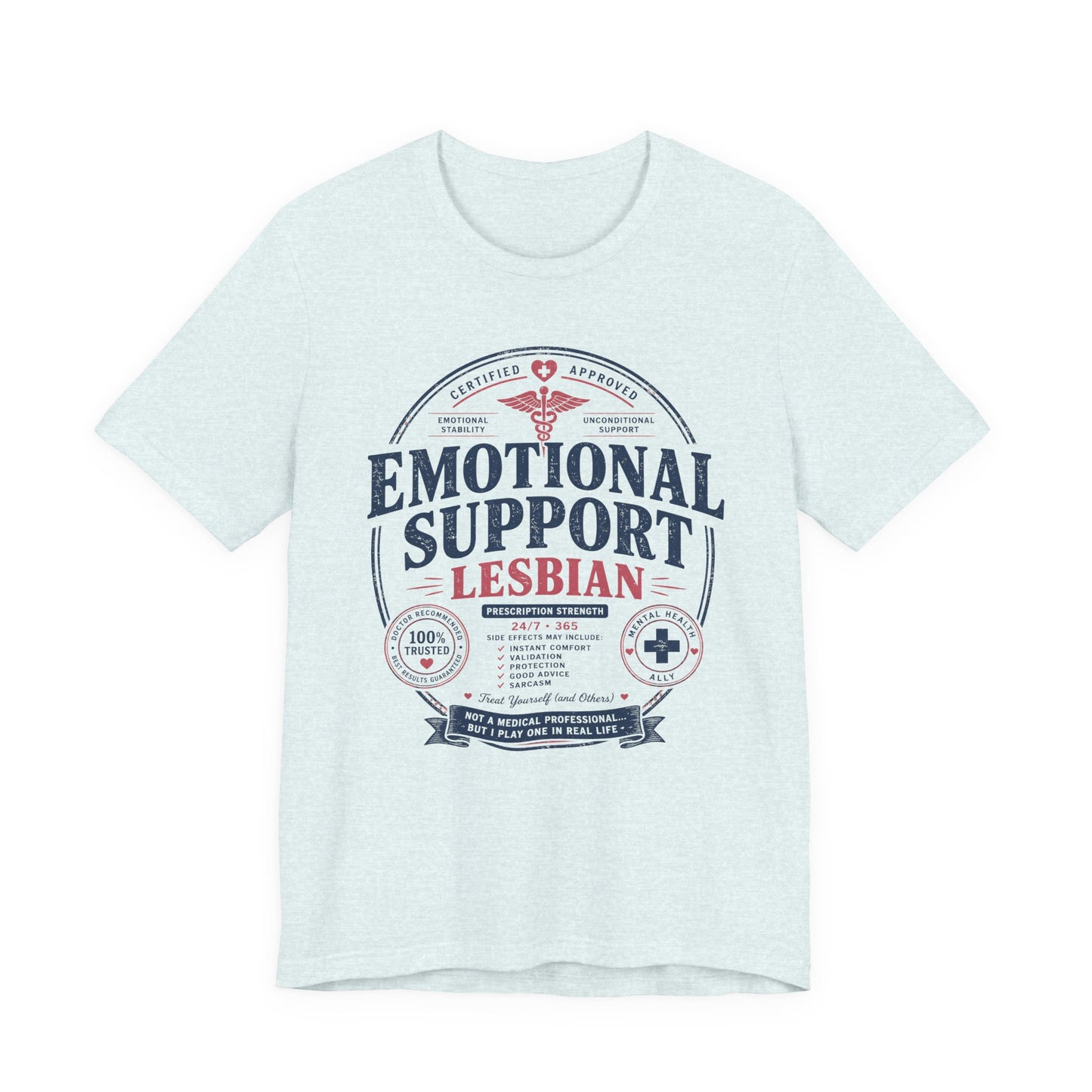 Emotional Support Lesbian Unisex Tee