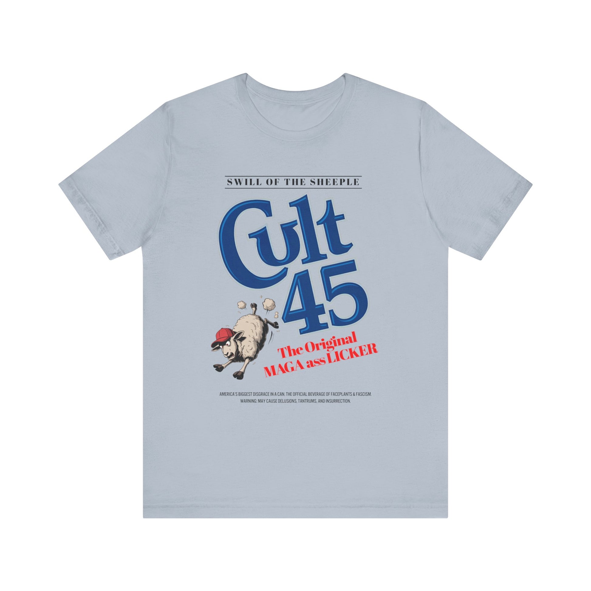 Cult 45 Swill of the Sheeple t-shirt protest mens womens | Speak Out Shirts