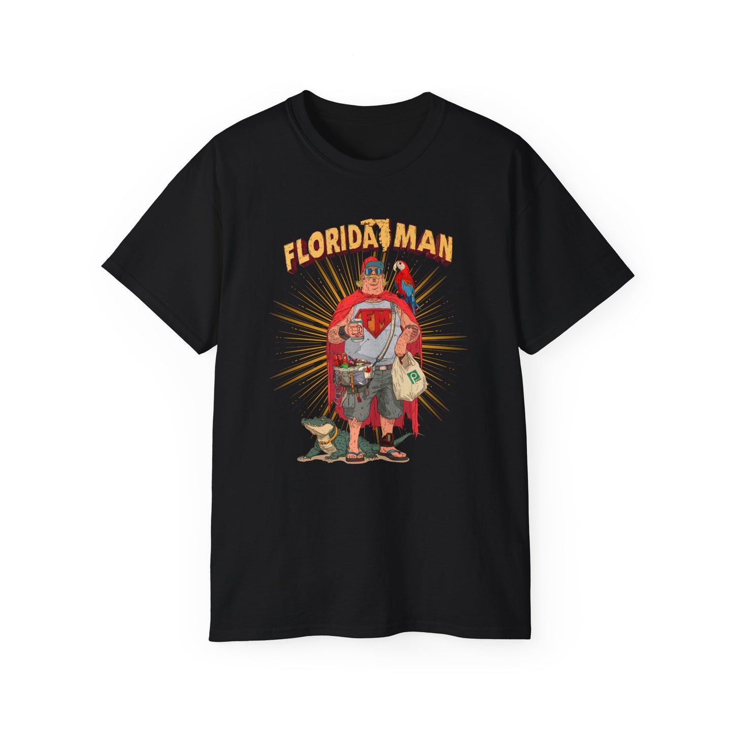 Florida Man Shirt: The Anti-Hero No One Asked For