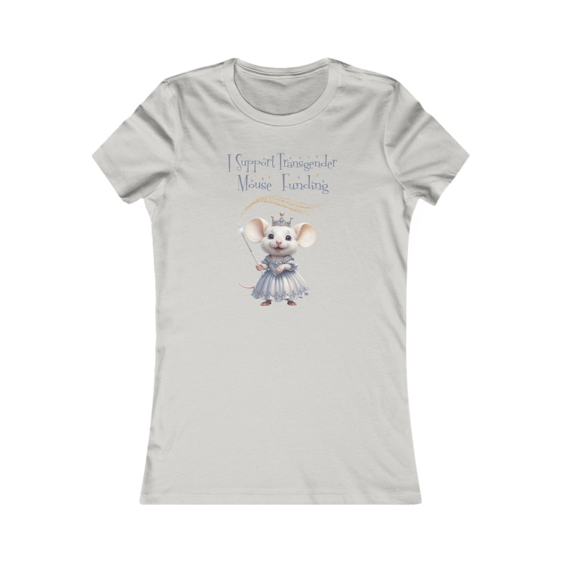 I Support Transgender Mouse Funding Women's Tee