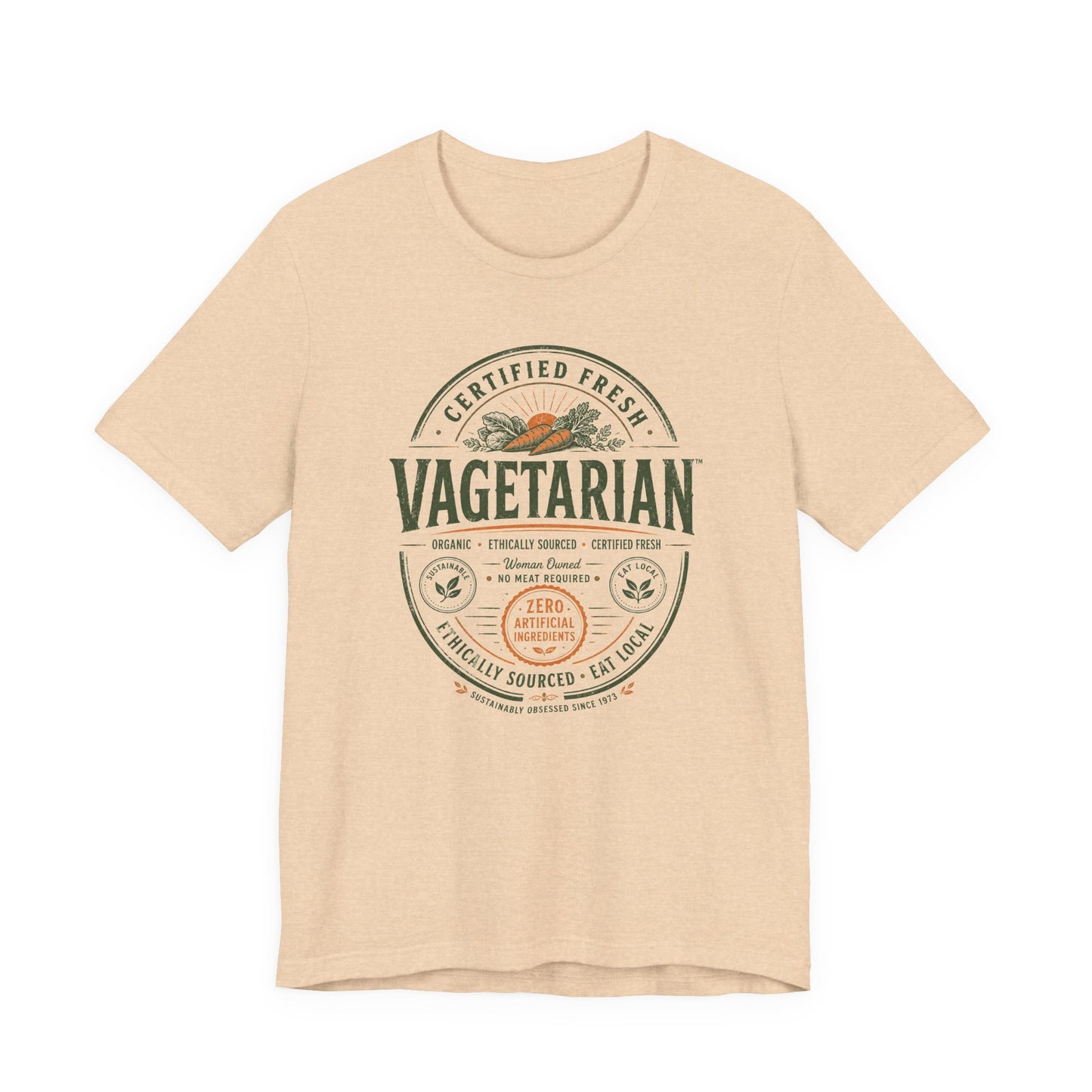 100% Certified Vagetarian - Unisex Tee
