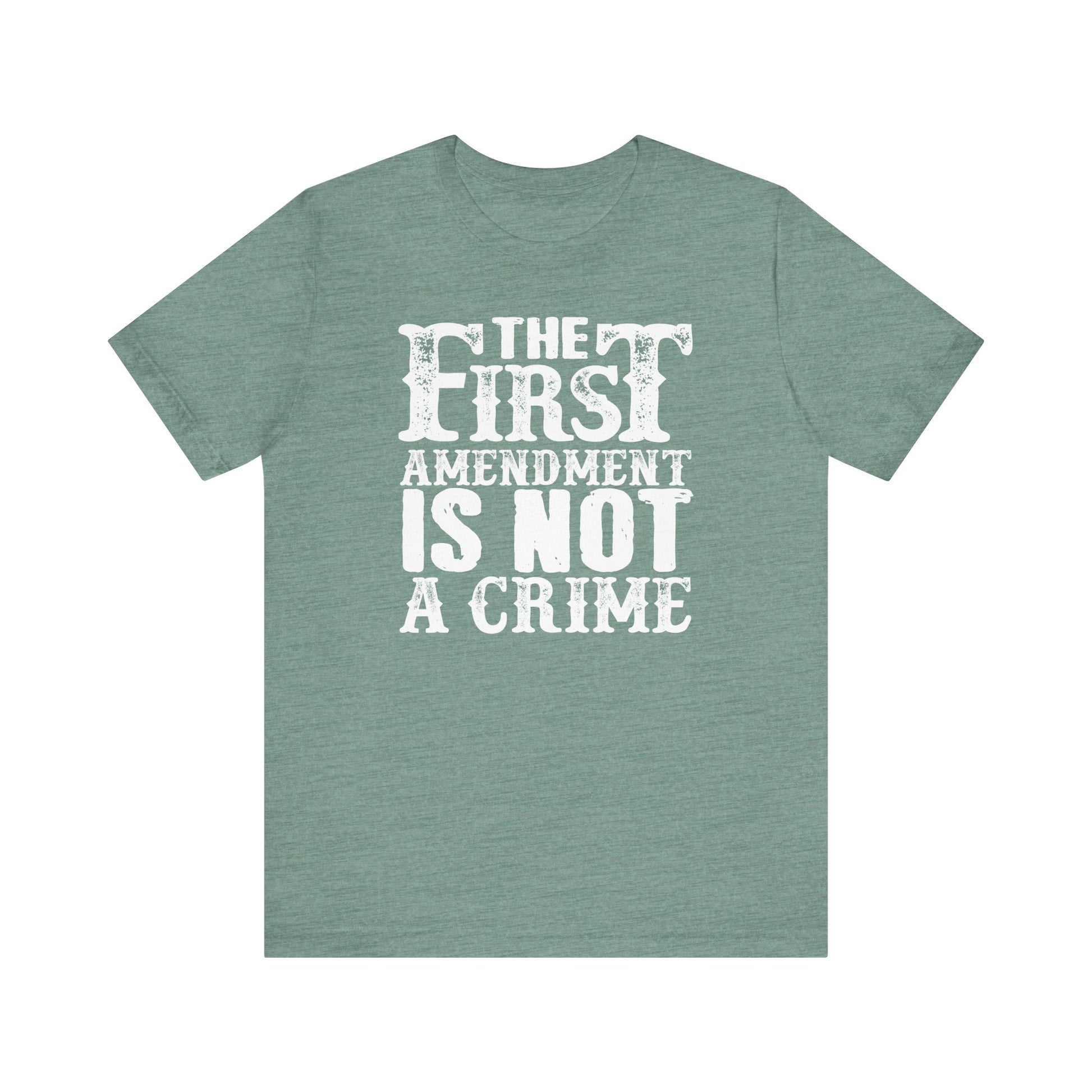 The First Amendment is not a Crime t-shirt protest mens womens | Speak Out Shirts