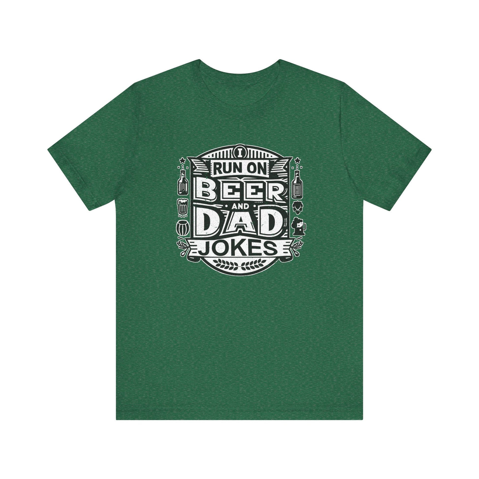 I Run On Beer and Dad Jokes t-shirt funny mens womens | Speak Out Shirts