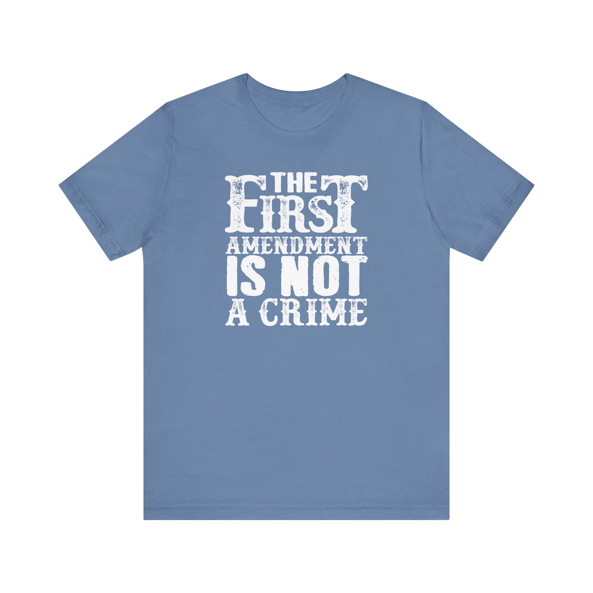 The First Amendment is not a Crime t-shirt protest mens womens | Speak Out Shirts