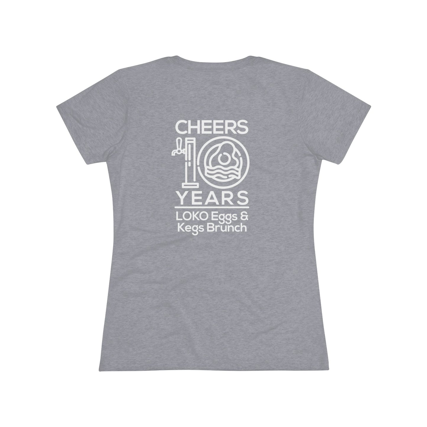 Women's Cheers to 10 Years by LOKO Cuisine