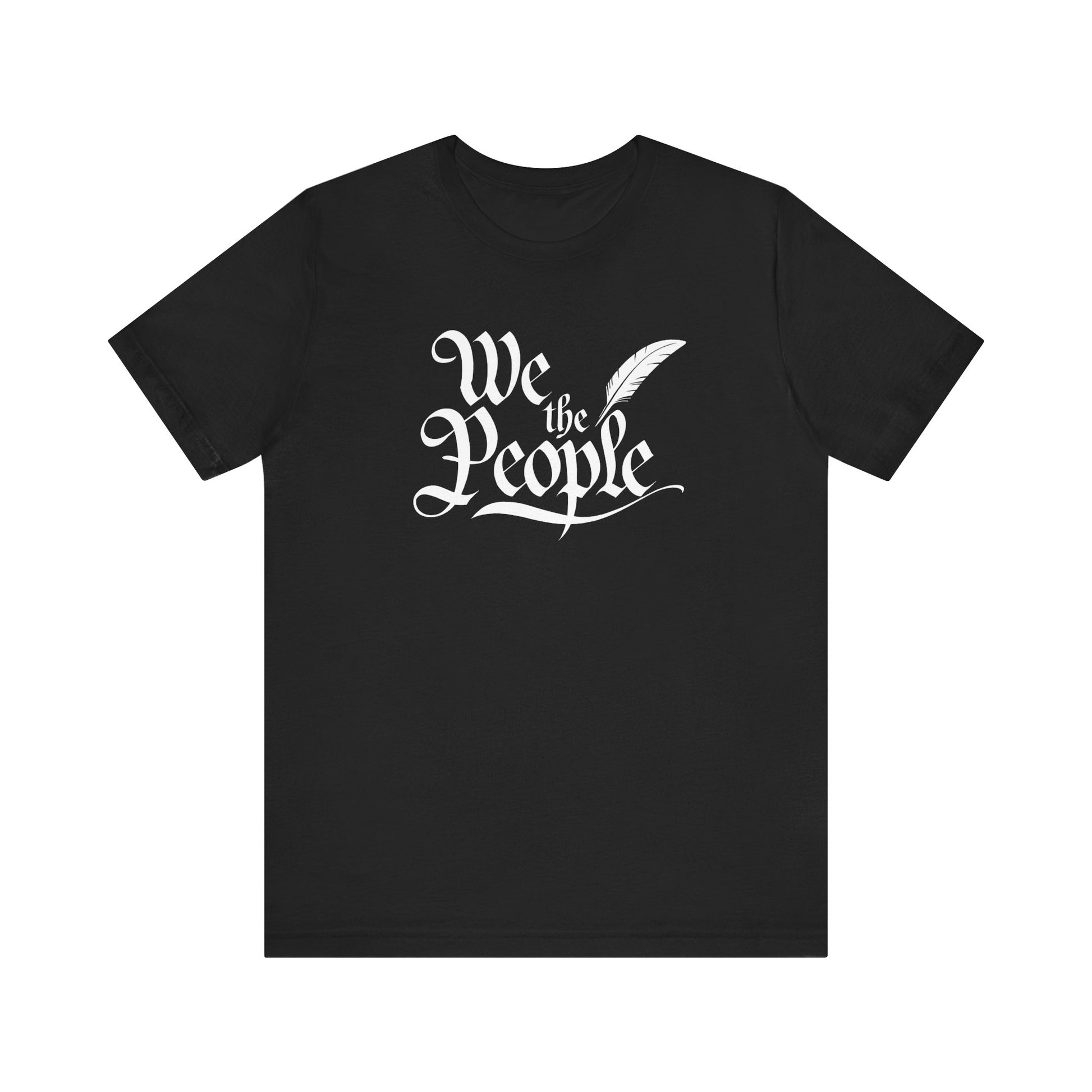We The People t-shirt protest mens womens | Speak Out Shirts