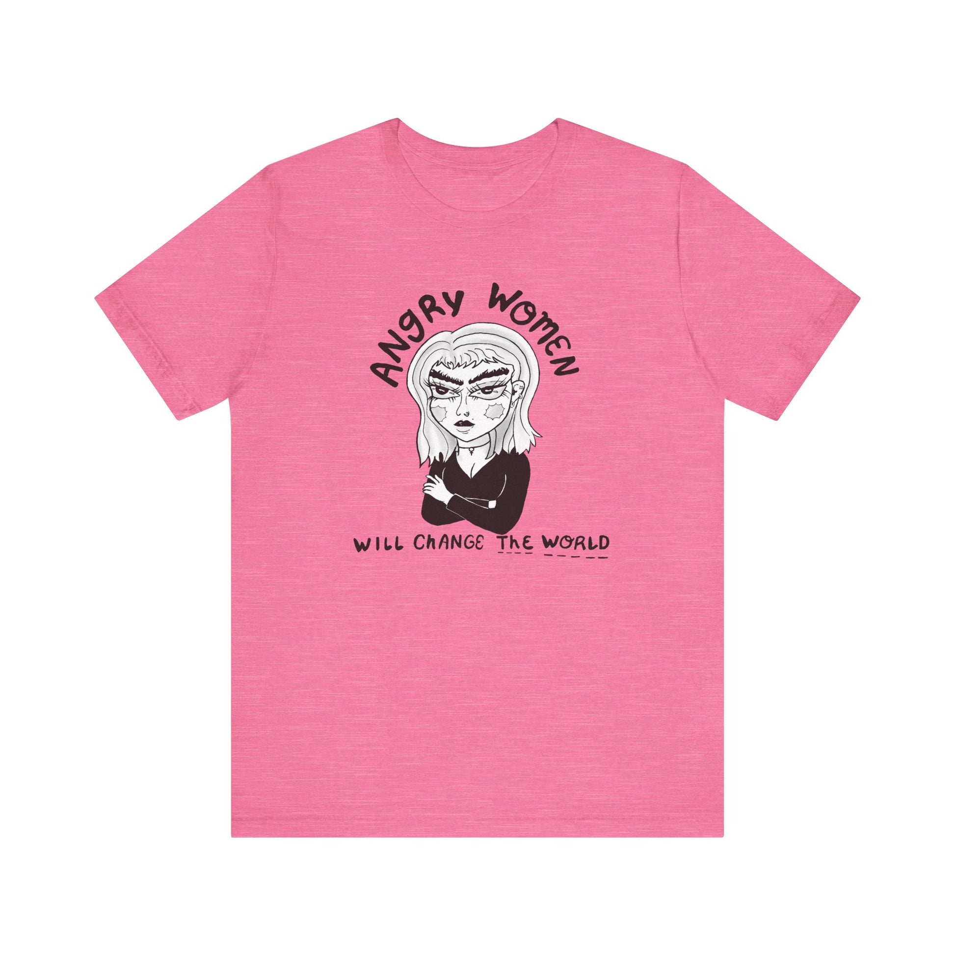 Angry Women Will Change the World Tee - Feminist Shirt