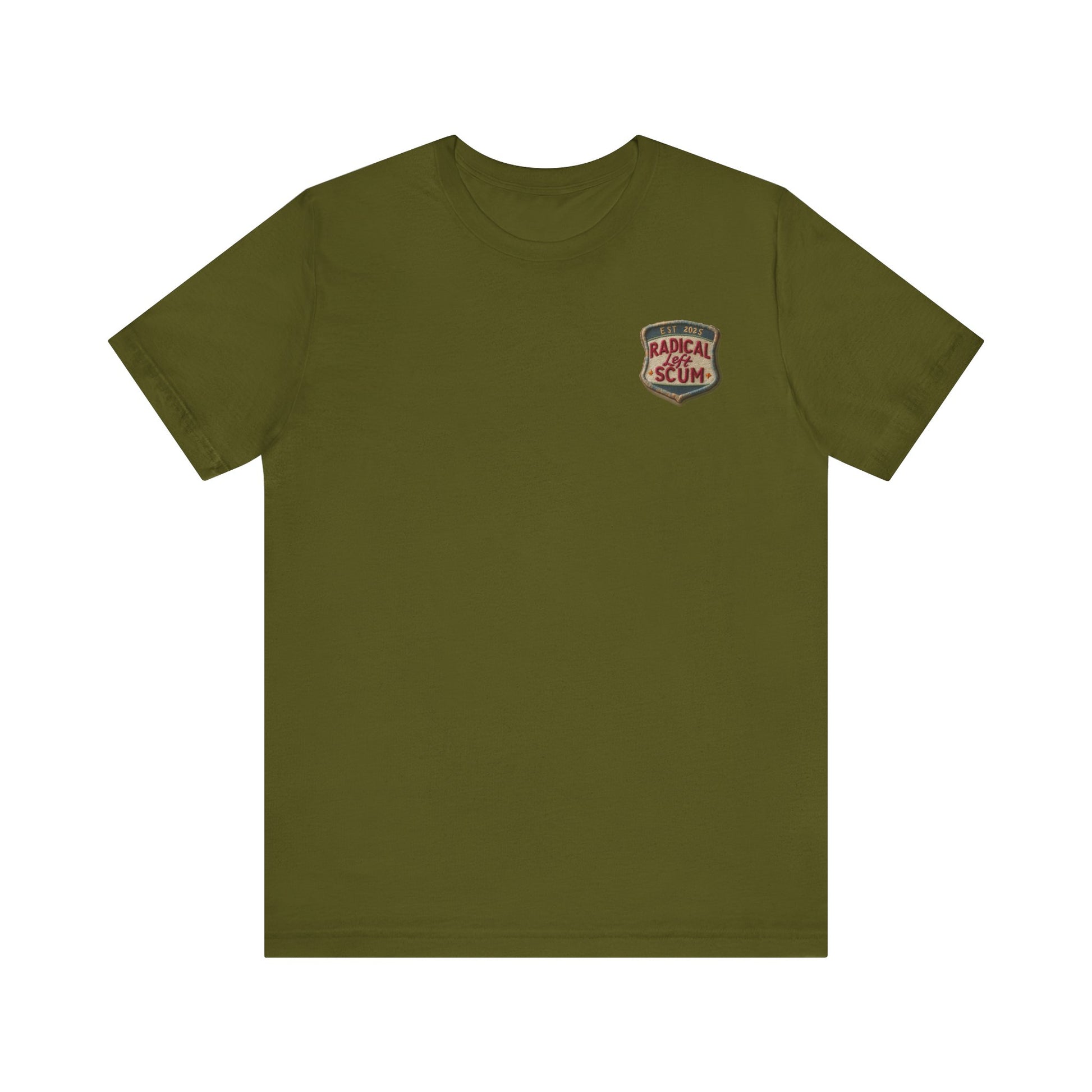 Radical Left Scum Reclaimed Badge of Honor t-shirt protest mens womens | Speak Out Shirts
