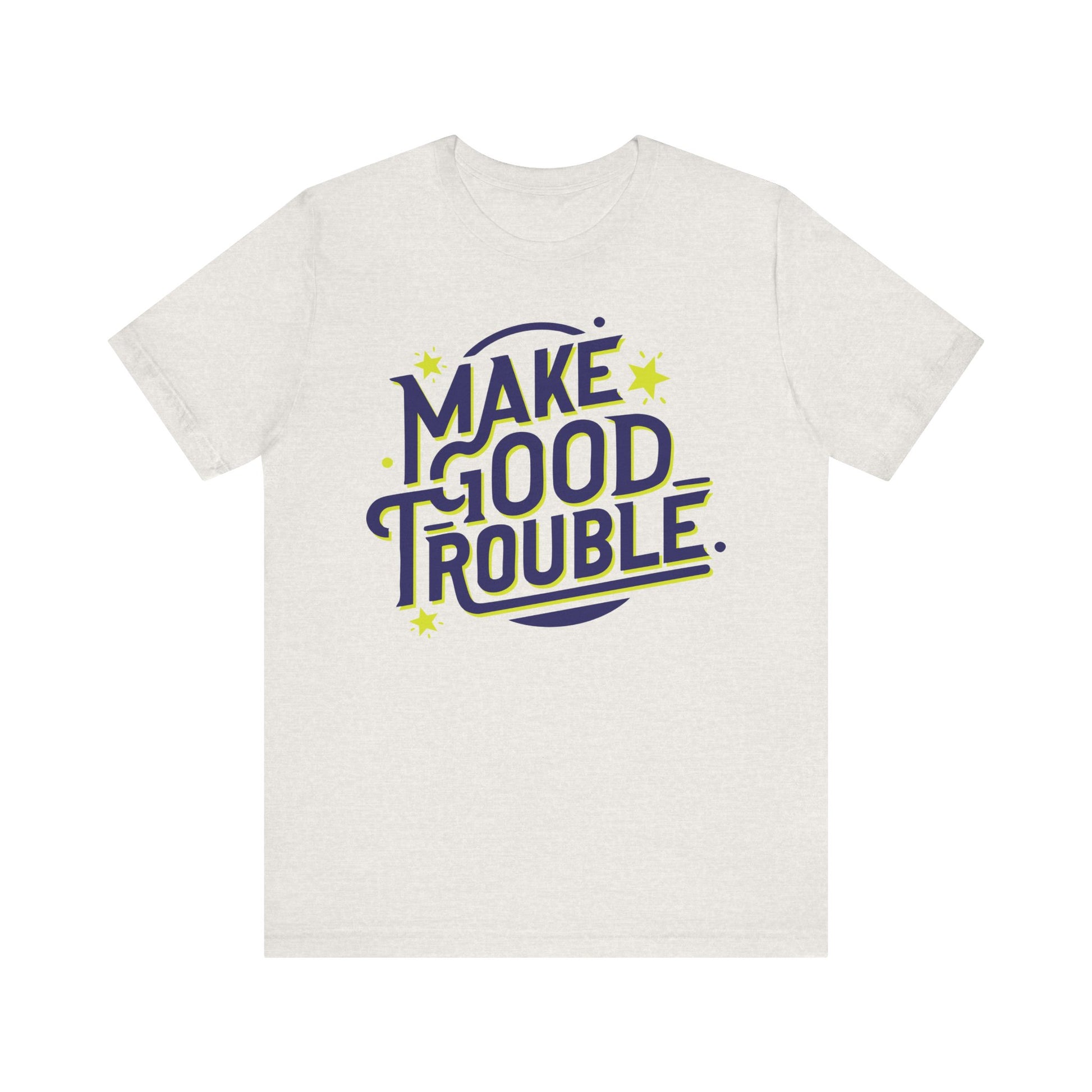 Make Good Trouble t-shirt protest mens womens | Speak Out Shirts