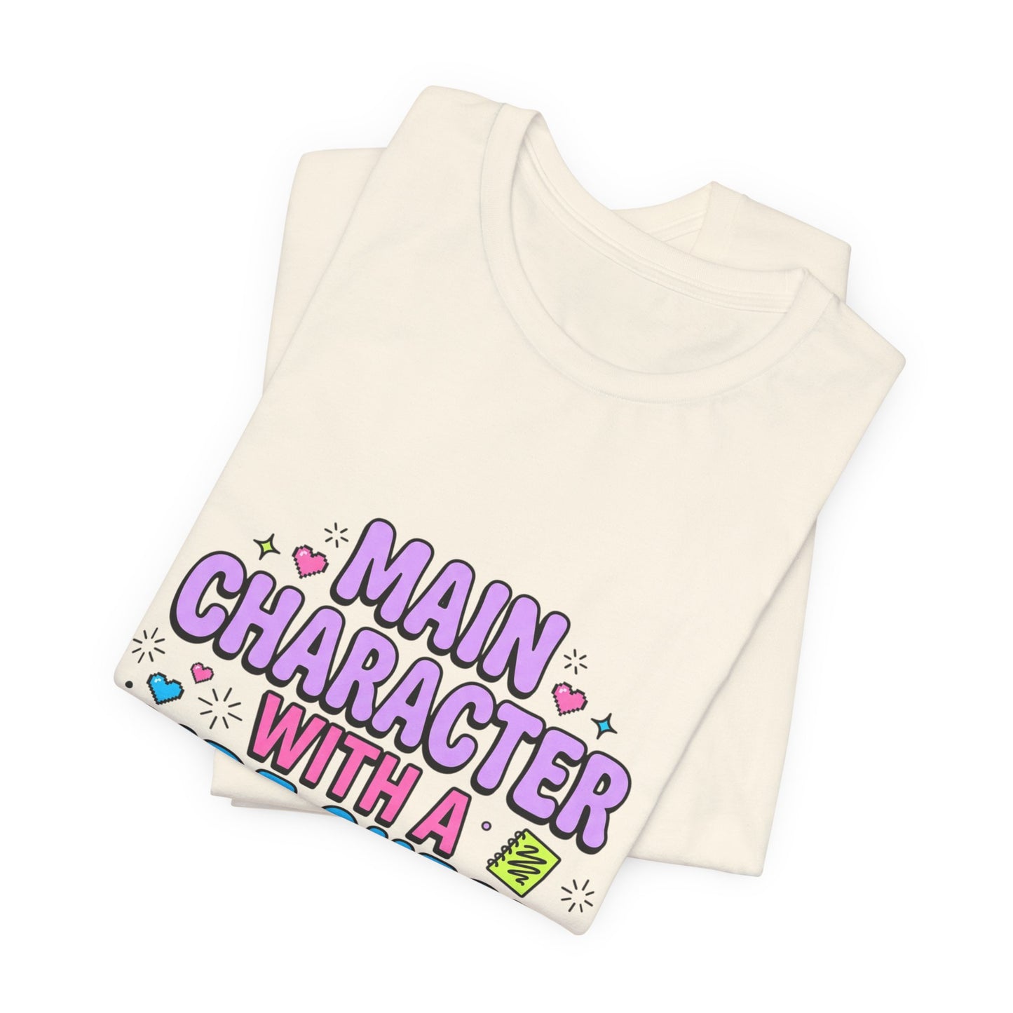 Main Character With A Side Quest Tee | Gen Z Sassy Sarcastic Aesthetic