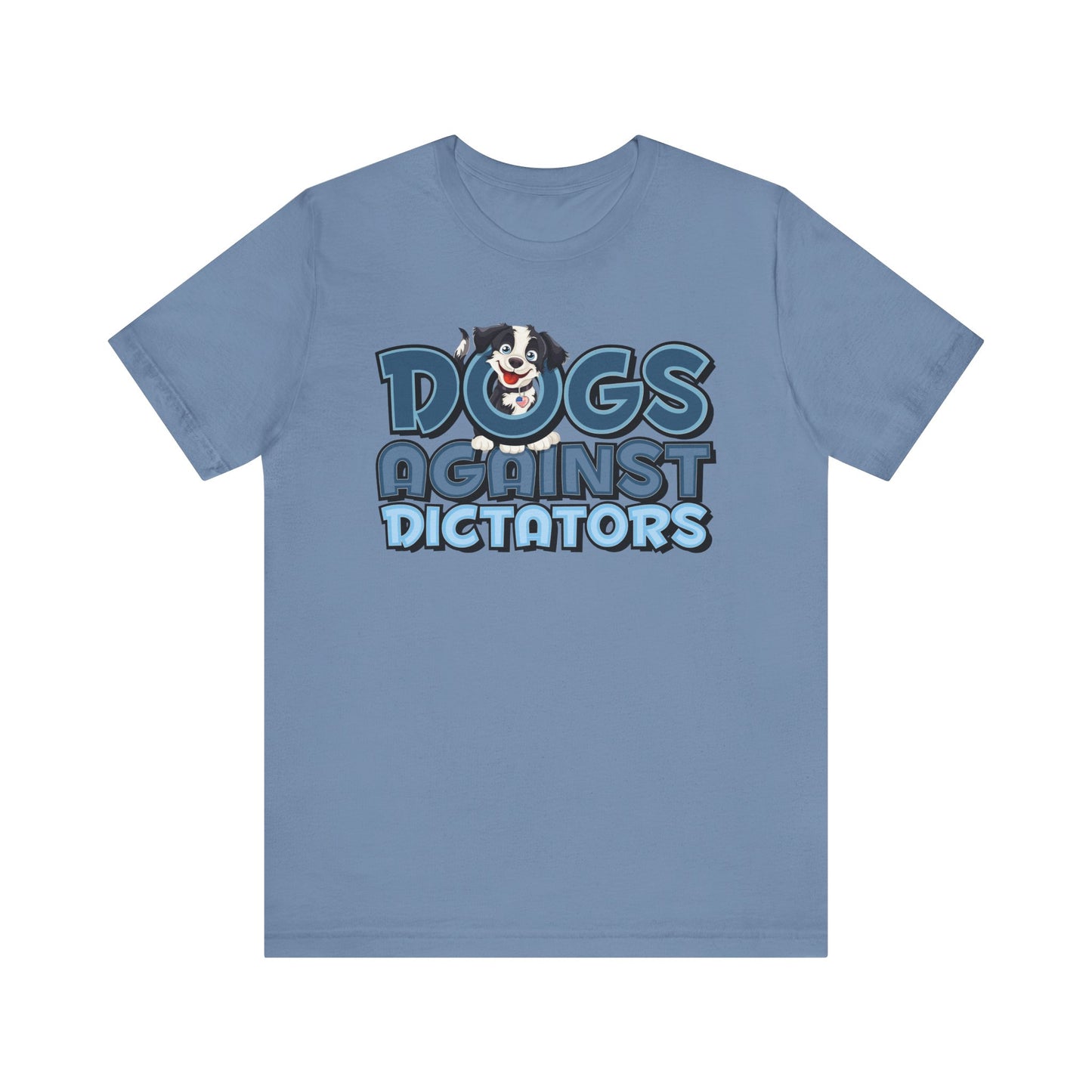 Dogs Against Dictators Human Short Sleeve Shirt