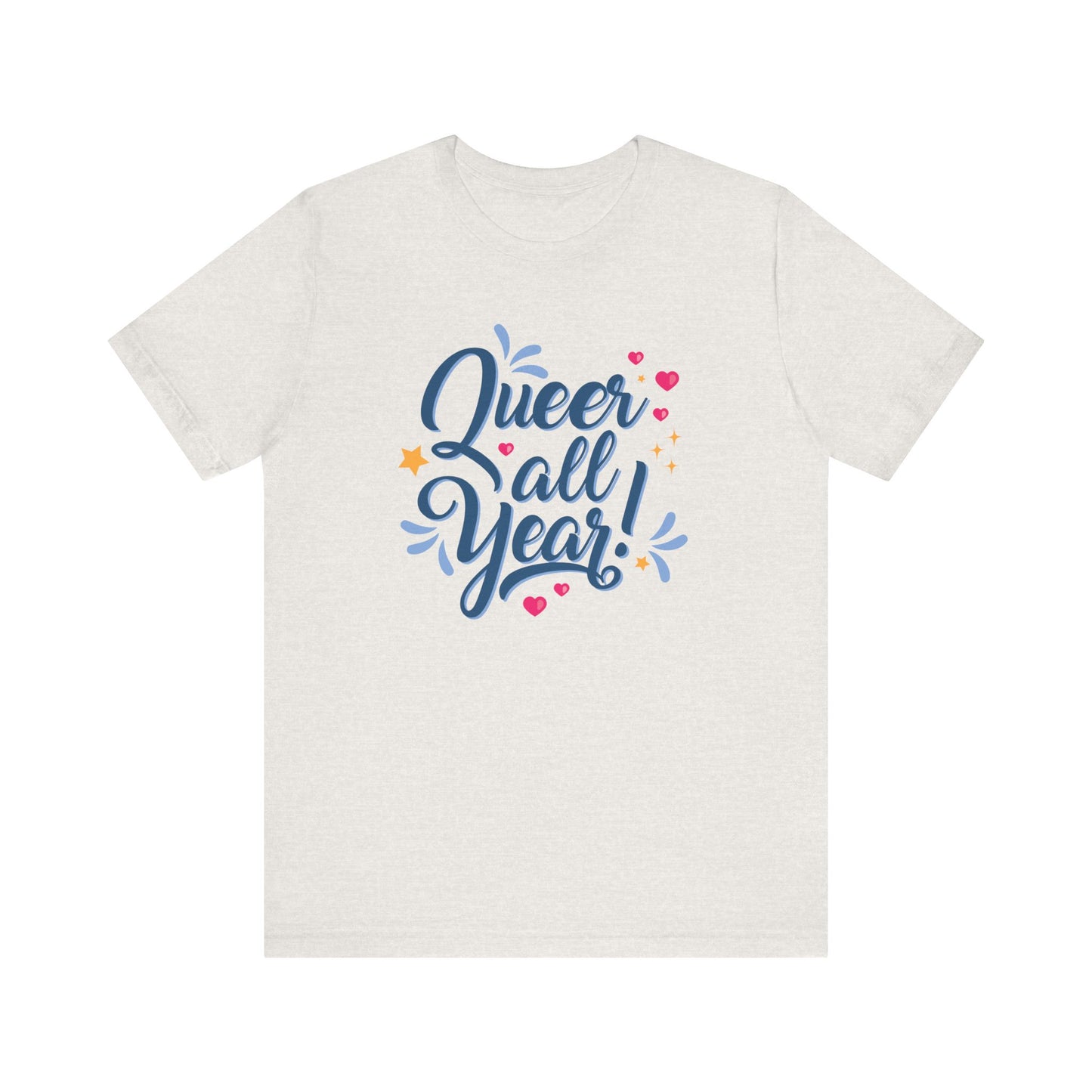 We're here, we're queer, all damn year!