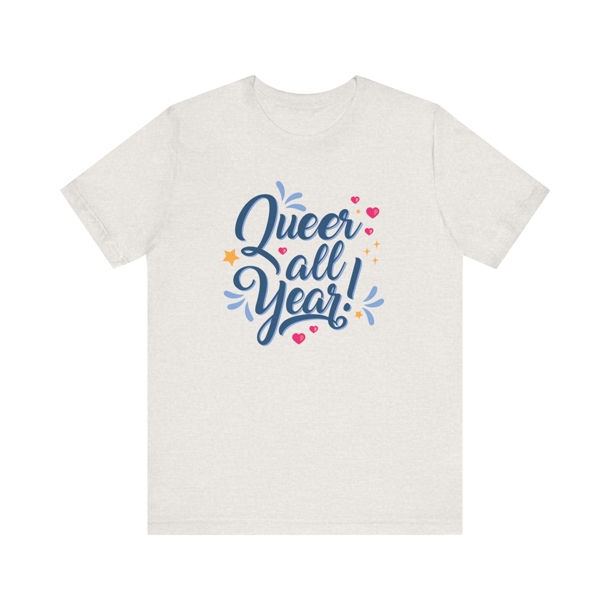 Queer All Year LGBTQ+ Everyday Pride Shirt