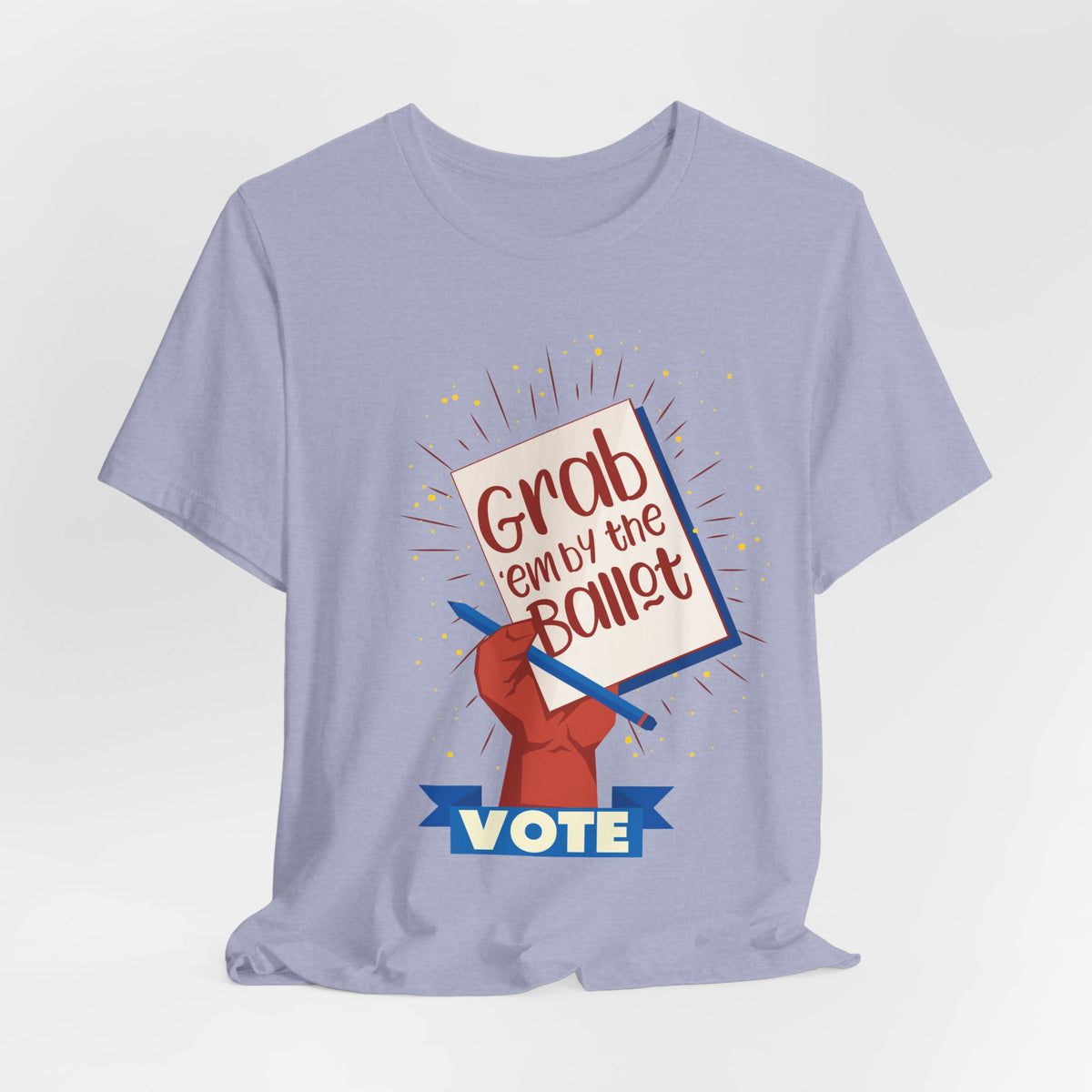 Vote T‑Shirt — "Grab 'Em by the Ballot" Voting Tee