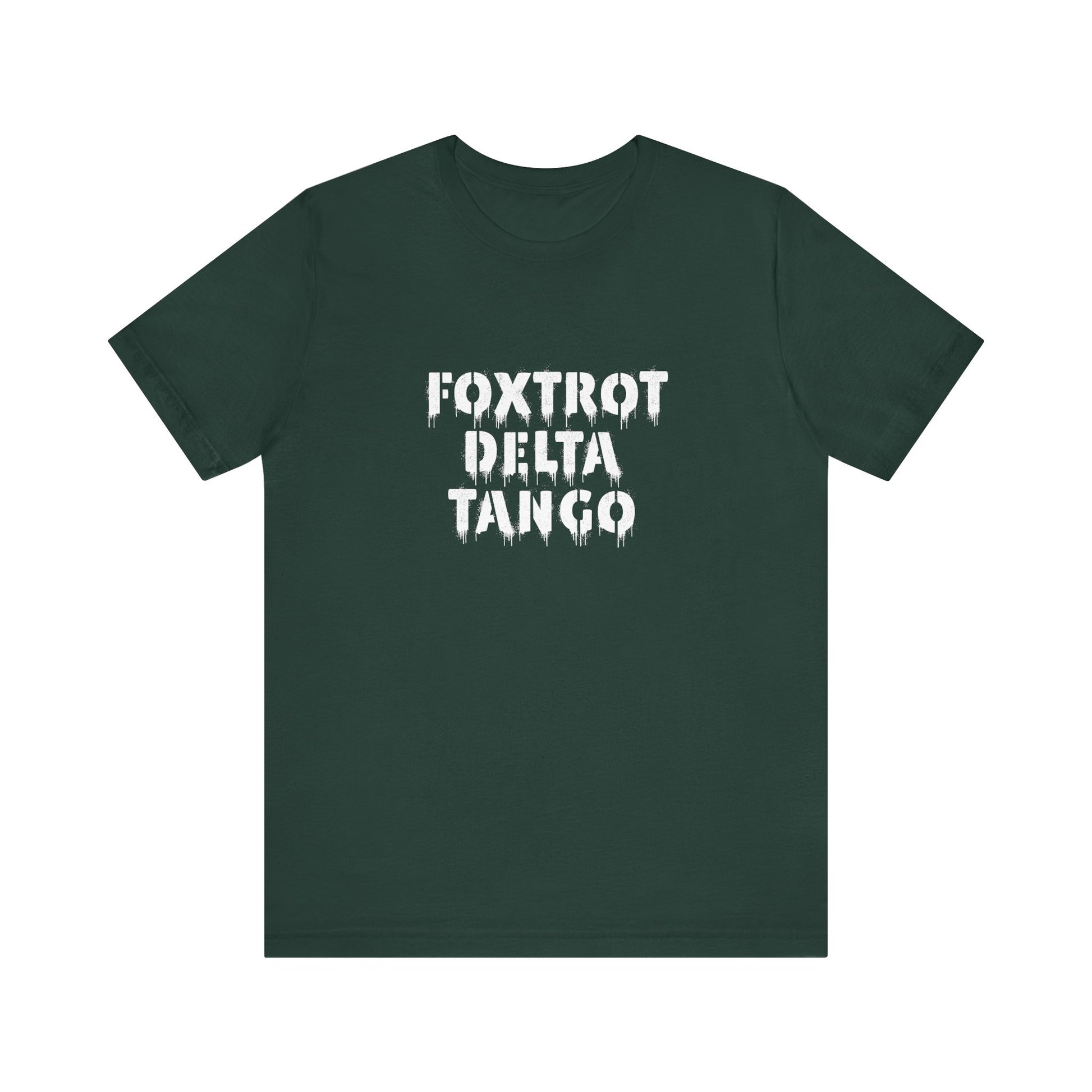 Foxtrot Delta Tango FDT t-shirt activist mens womens | Speak Out Shirts