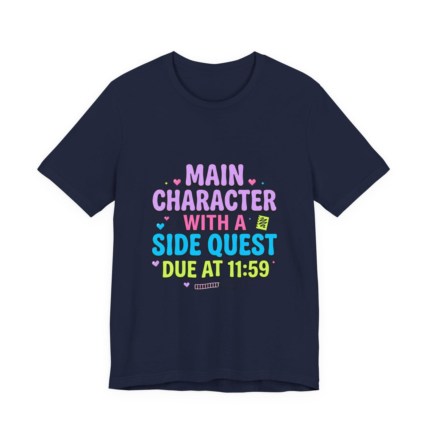 Main Character With A Side Quest Tee | Gen Z Sassy Sarcastic Aesthetic
