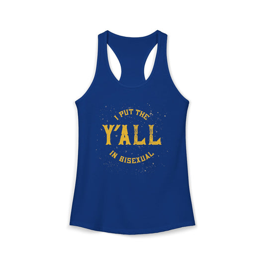 Bisexual Pride Tank Top — "I Put the Y'all in Bisexual" Racerback