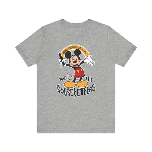 We're the Sousketeers Epcot Drinking Around the World Shirt