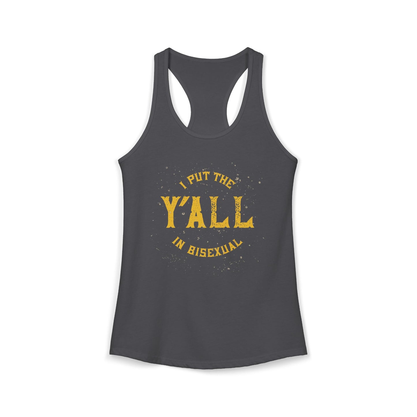 Bisexual Pride Tank Top — "I Put the Y'all in Bisexual" Racerback