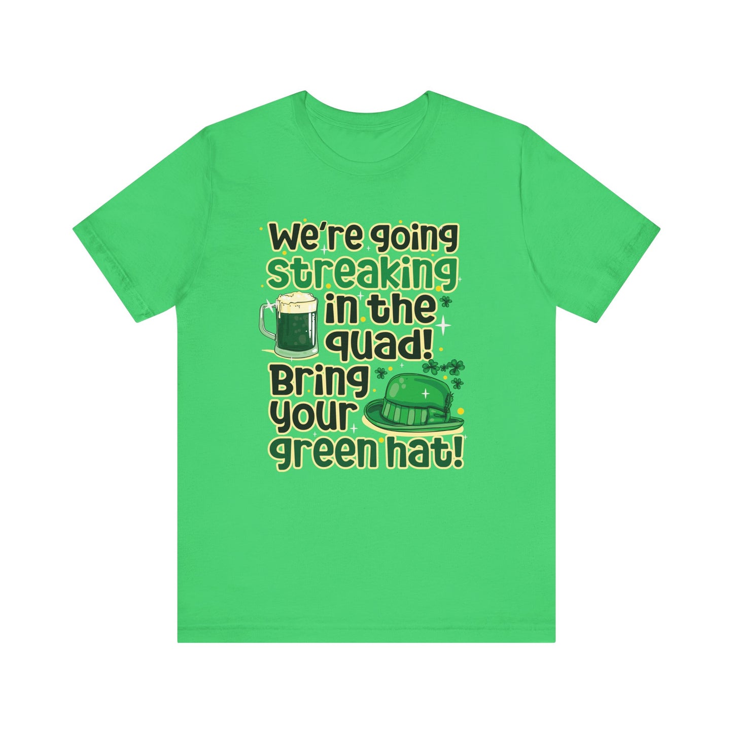 Bring Your Green Hat St. Patrick's Day Unisex Tee